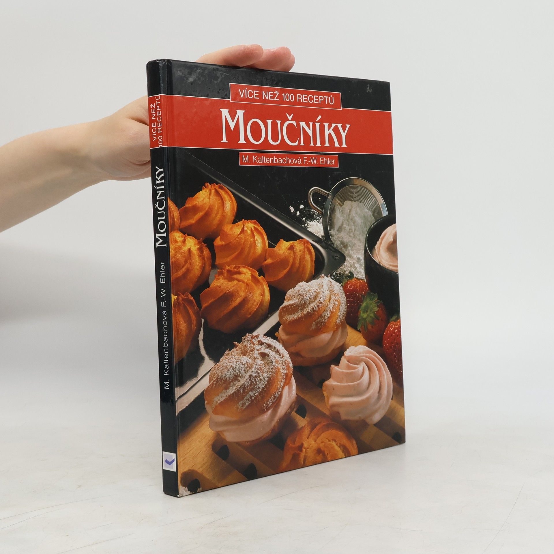 Marianne Kaltenbach Moučníky. Více než 100 receptů