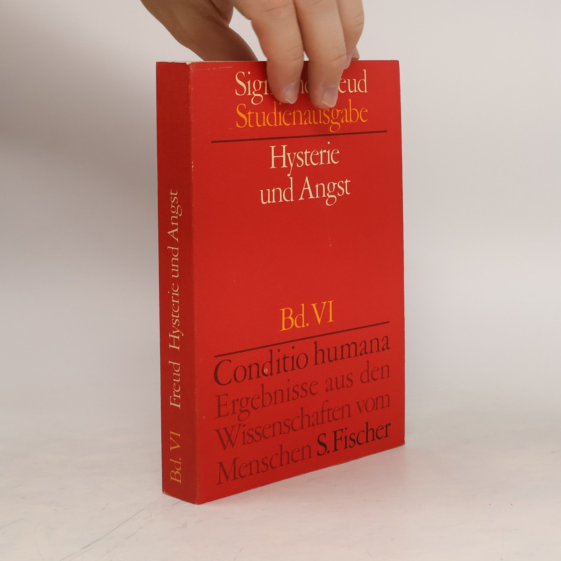 Sigmund Freud Studienausgabe Band VI. Hysterie und Angst