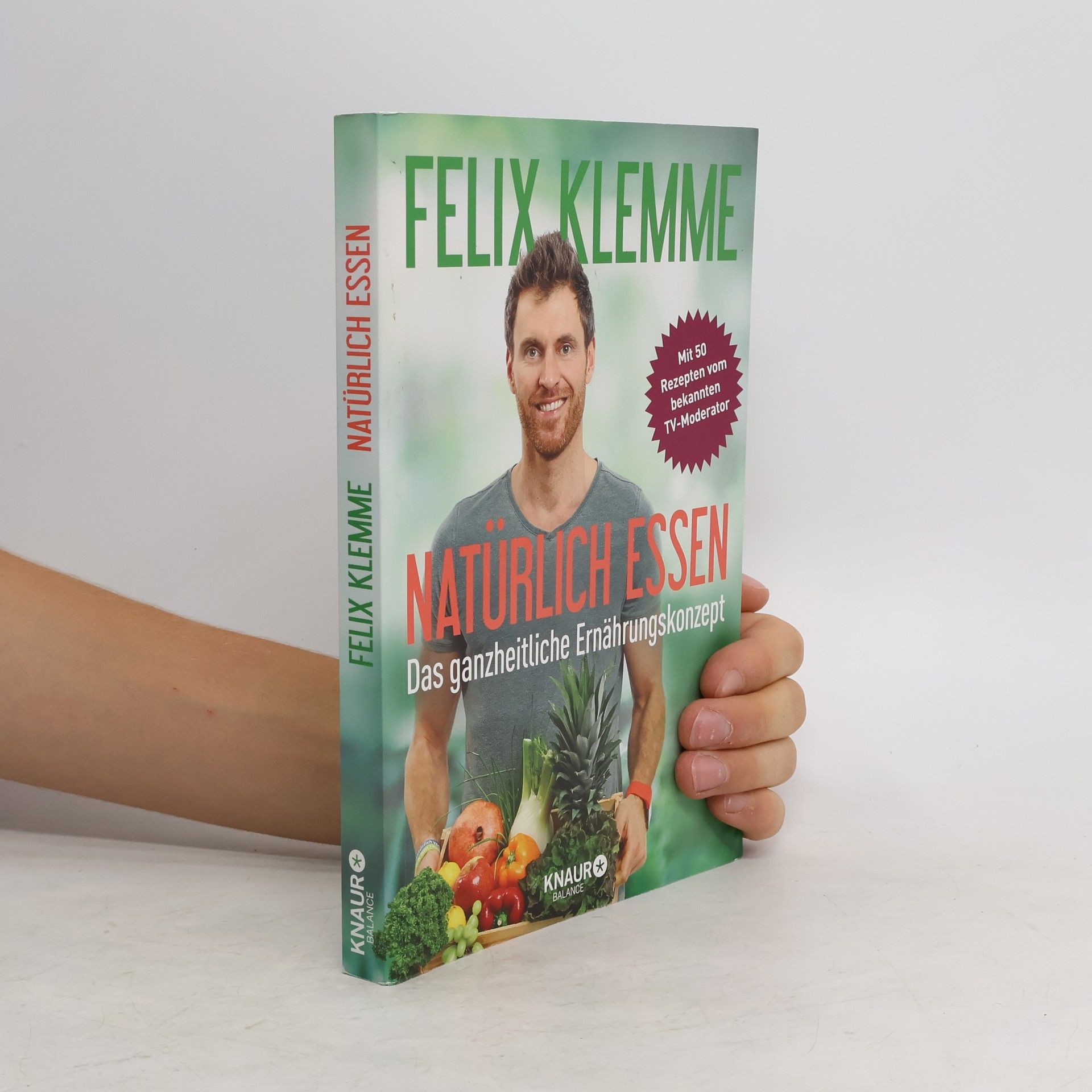 Felix Klemme Natürlich essen