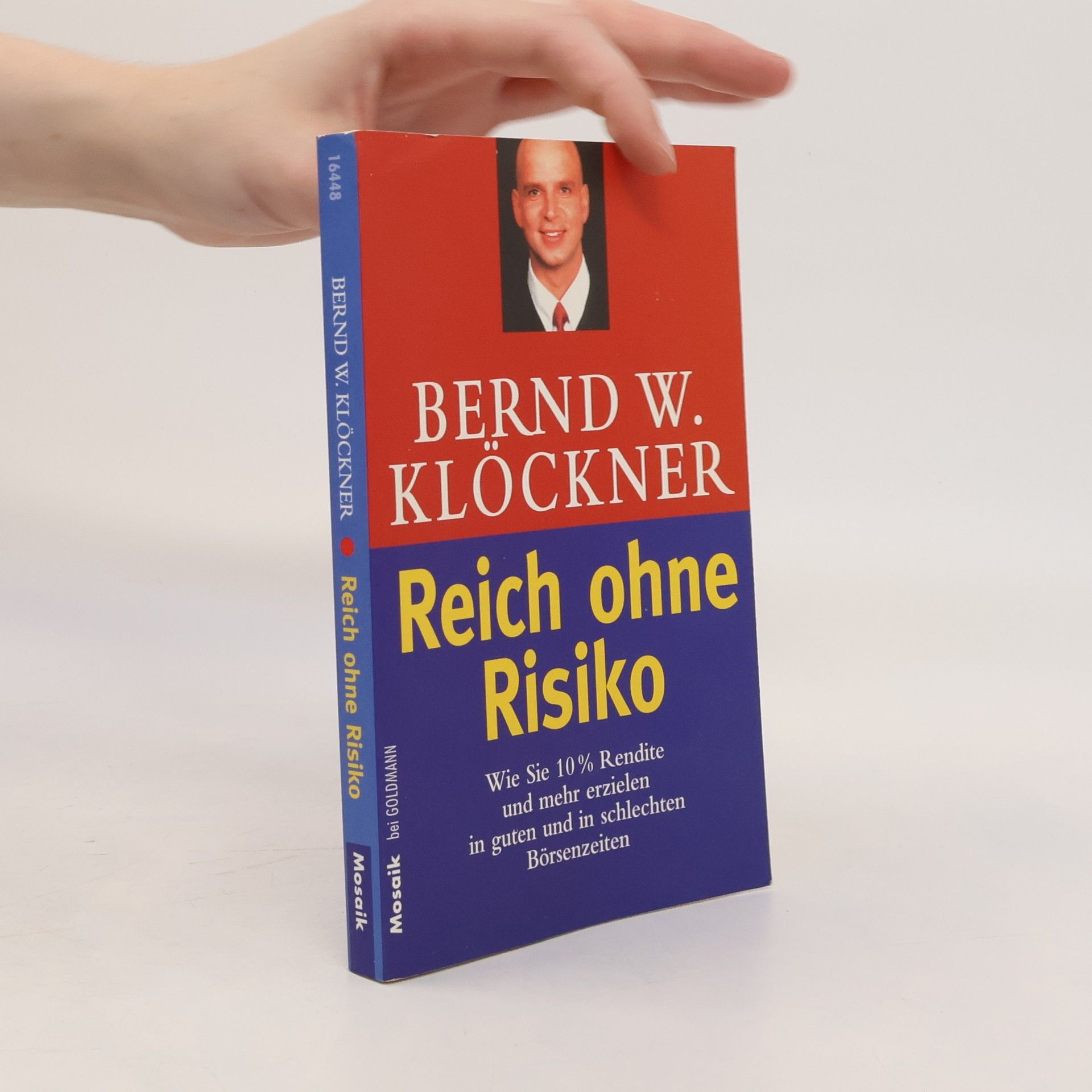 Bernd W. Klöckner Reich ohne Risiko