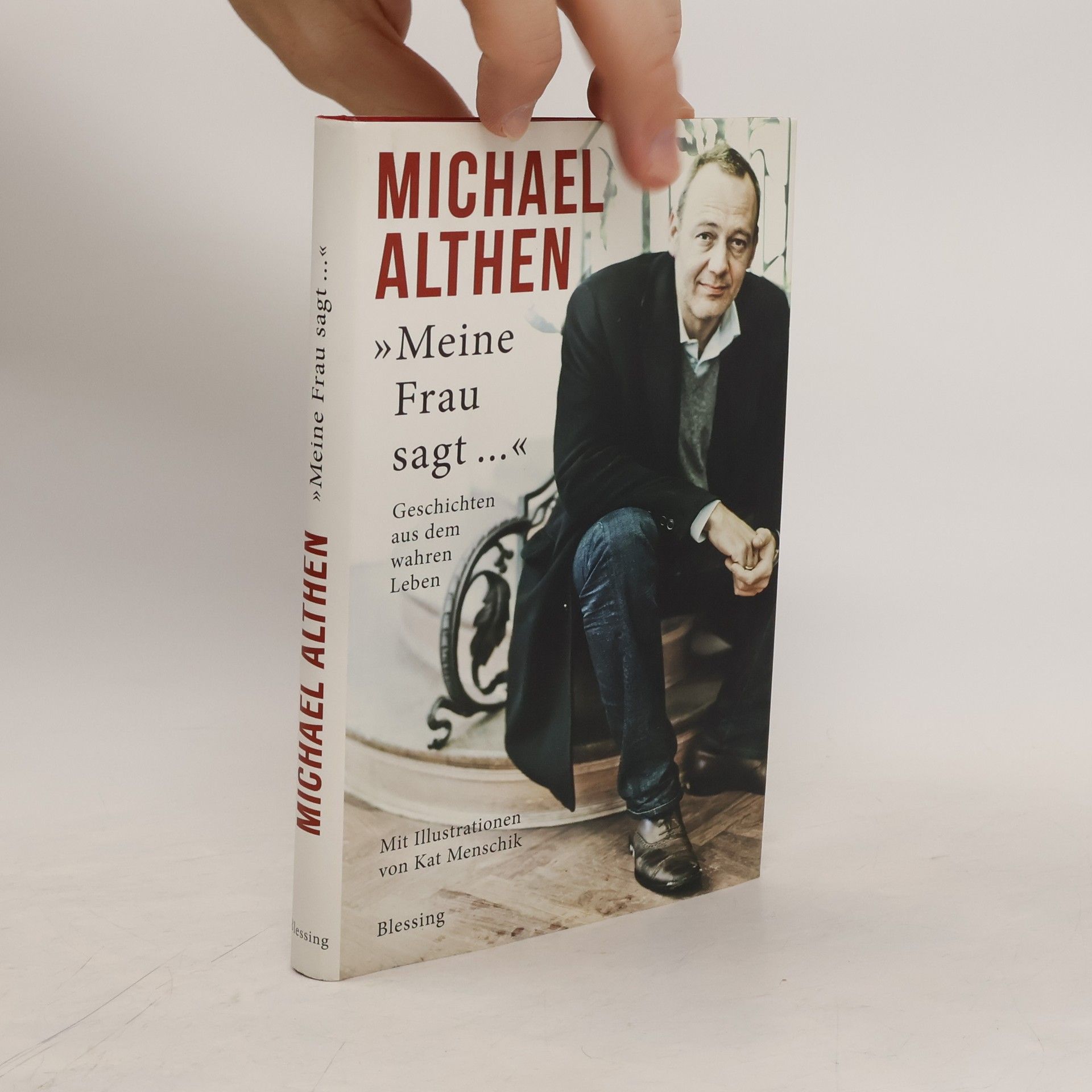 Michael Althen Meine Frau sagt ...