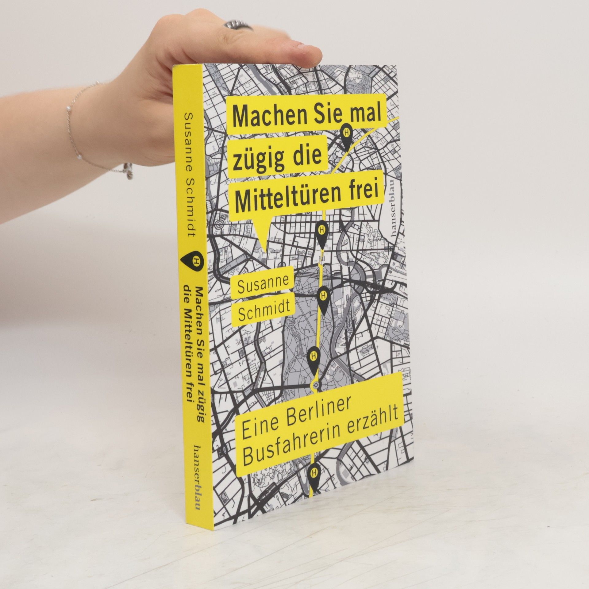 Susanne Schmidt Machen Sie mal zügig die Mitteltüren frei