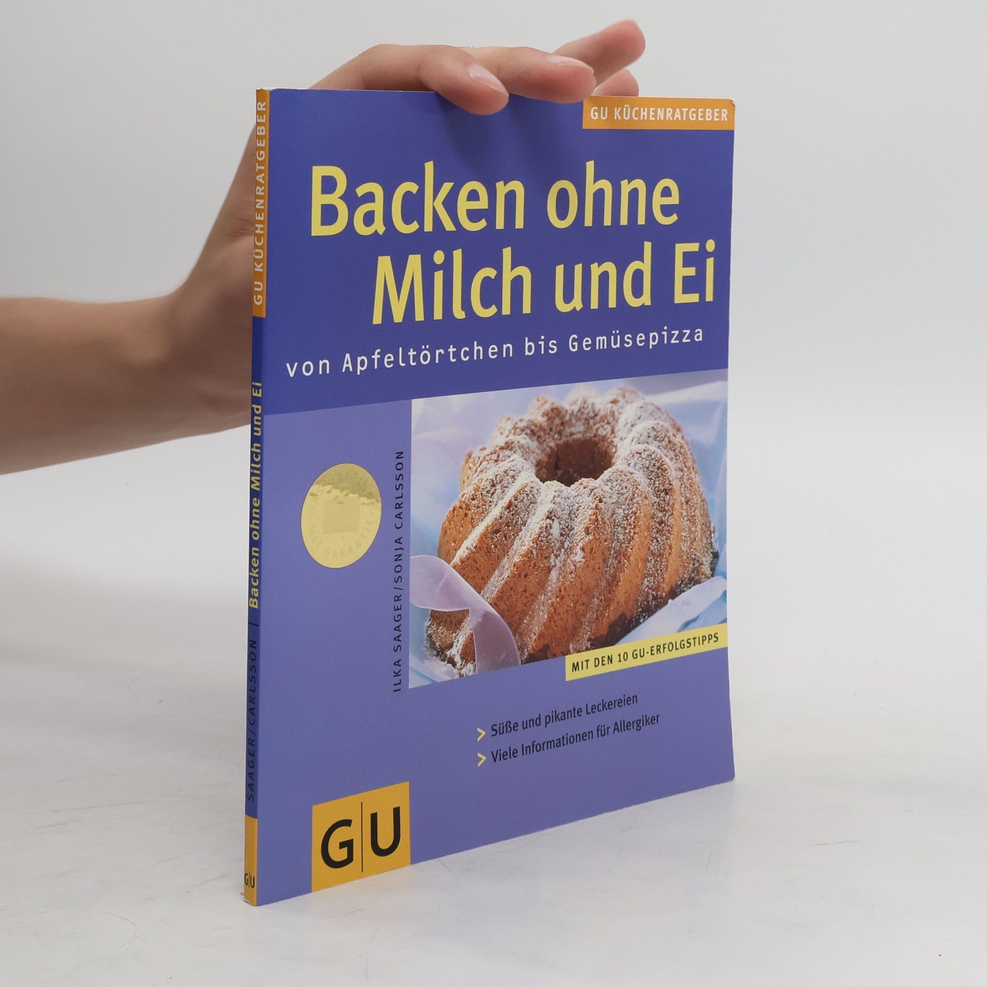Ilka Saager Backen ohne Milch und Ei