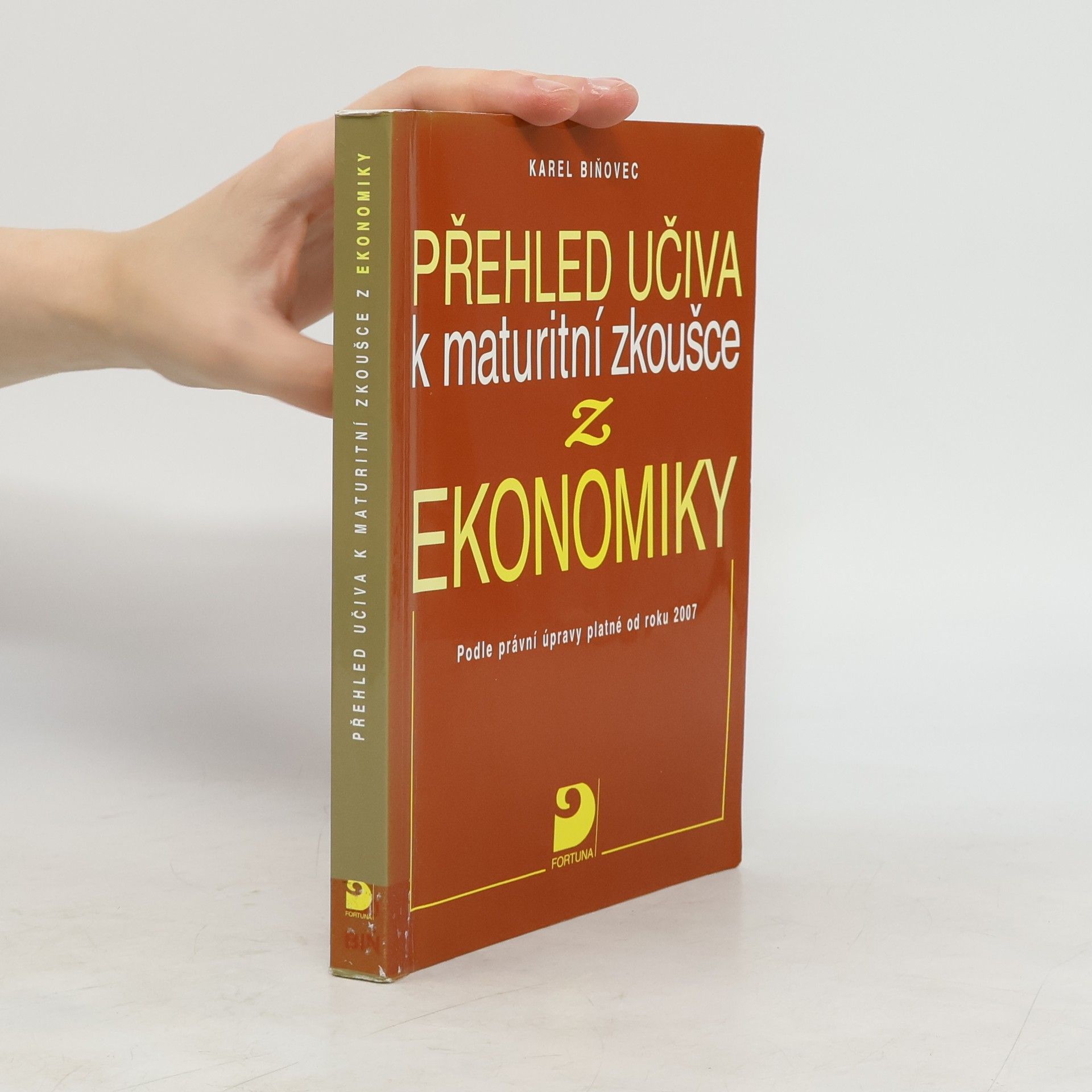 Biňovec Karel Přehled učiva k maturitní zkoušce z ekonomiky