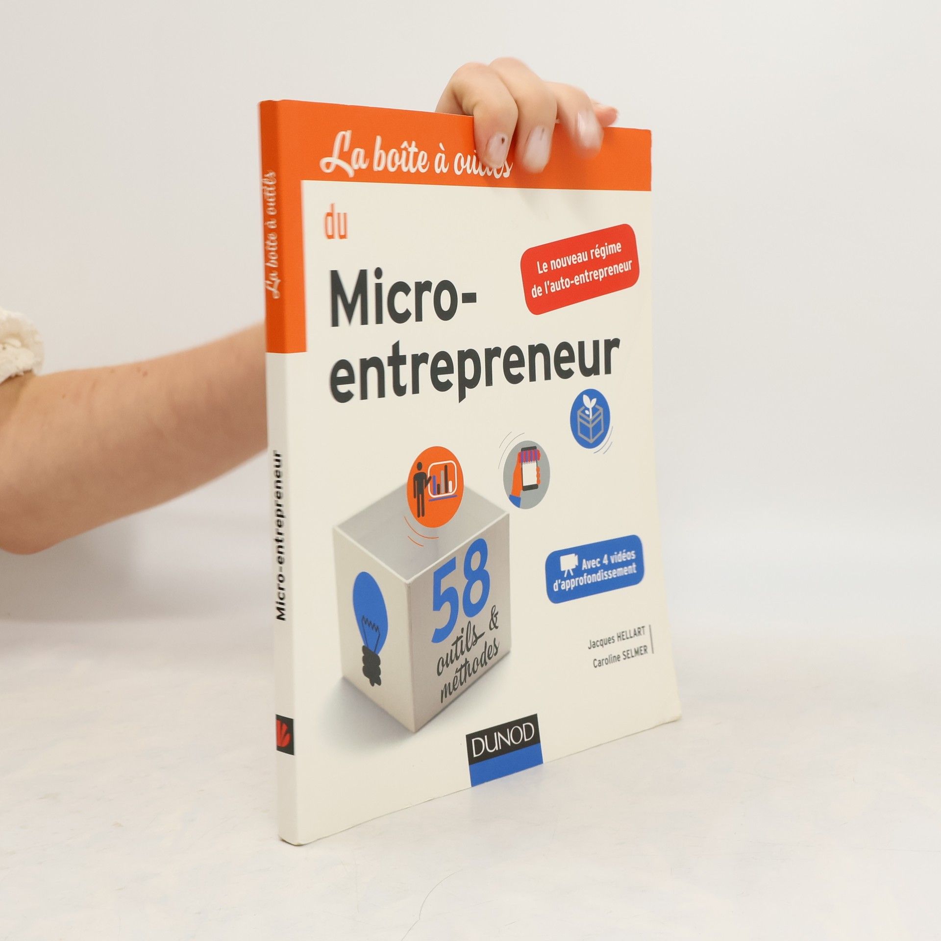 Jacques Hellart La boîte à outils du Micro-entrepreneur
