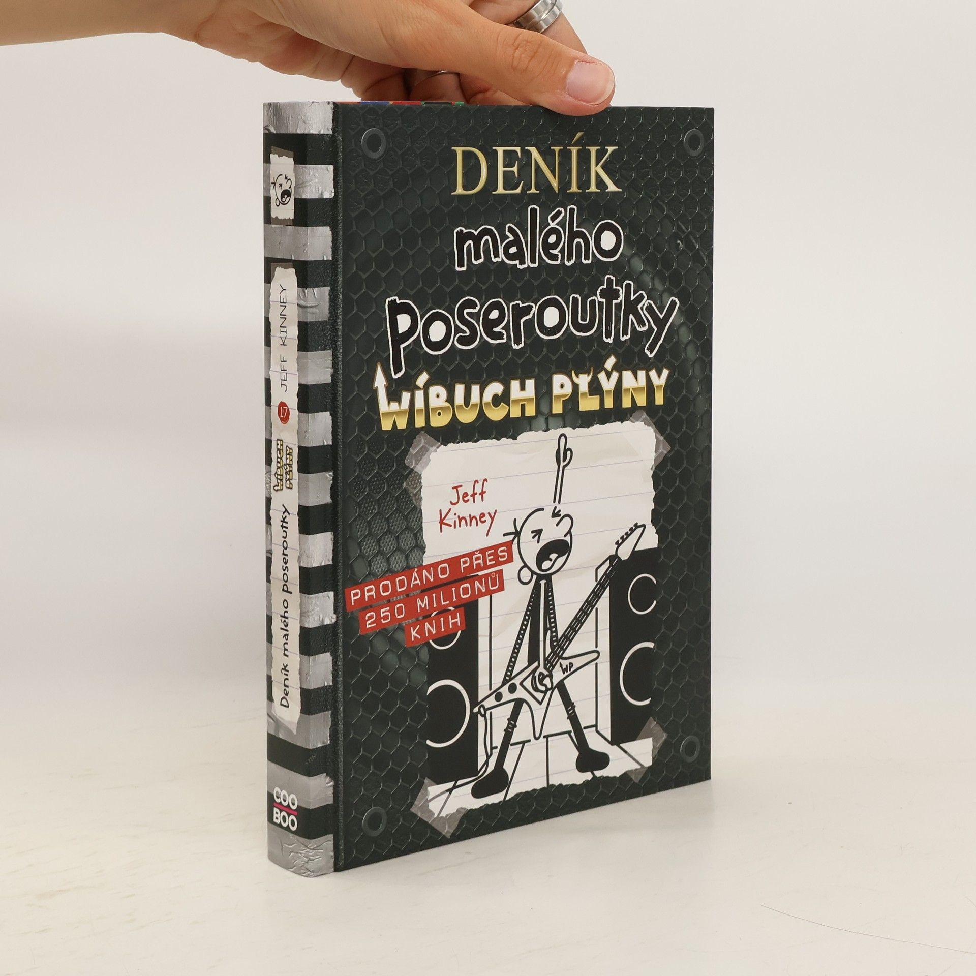 Jeff Kinney Deník malého poseroutky 17. Wíbuch plýny