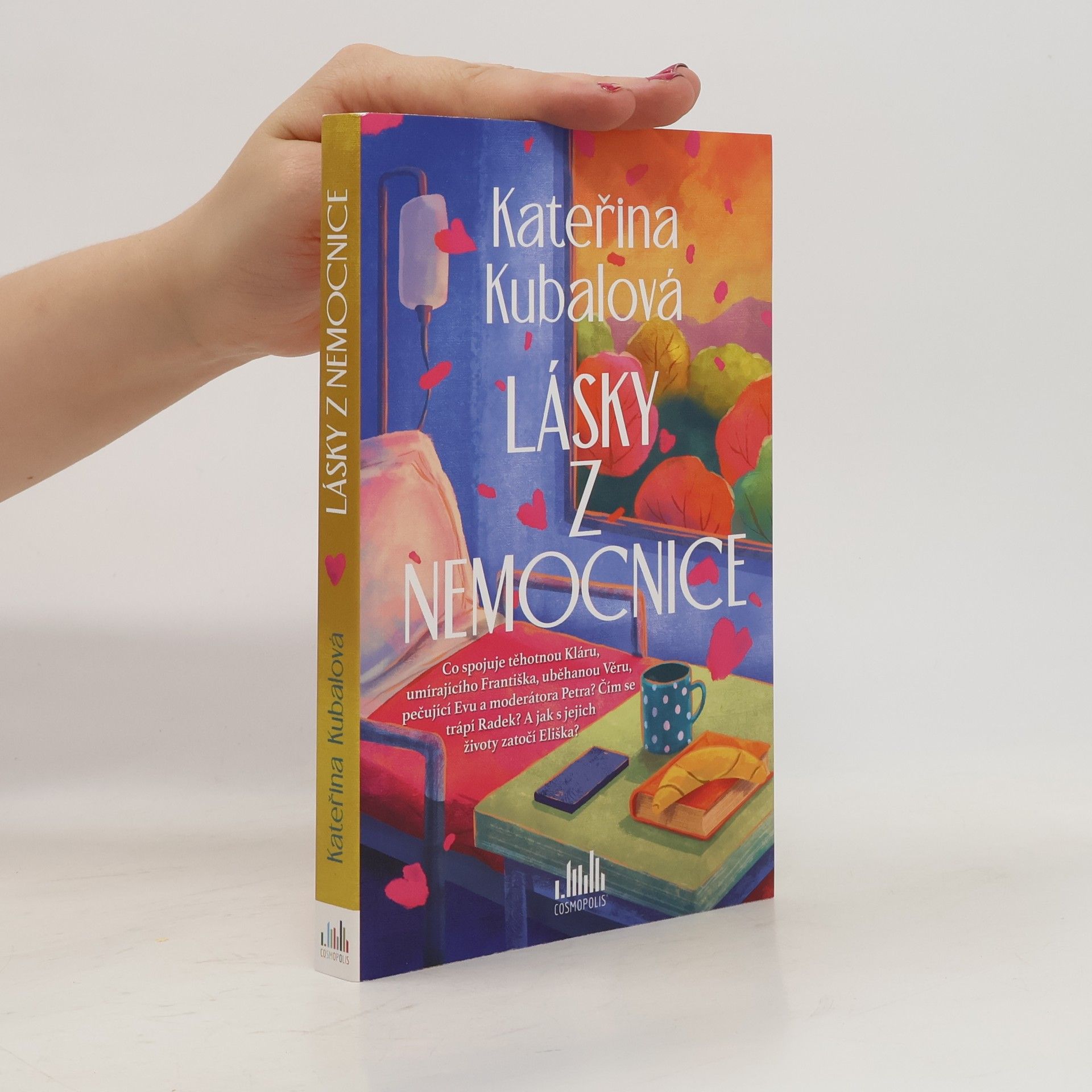 Kateřina Kubalová Lásky z nemocnice