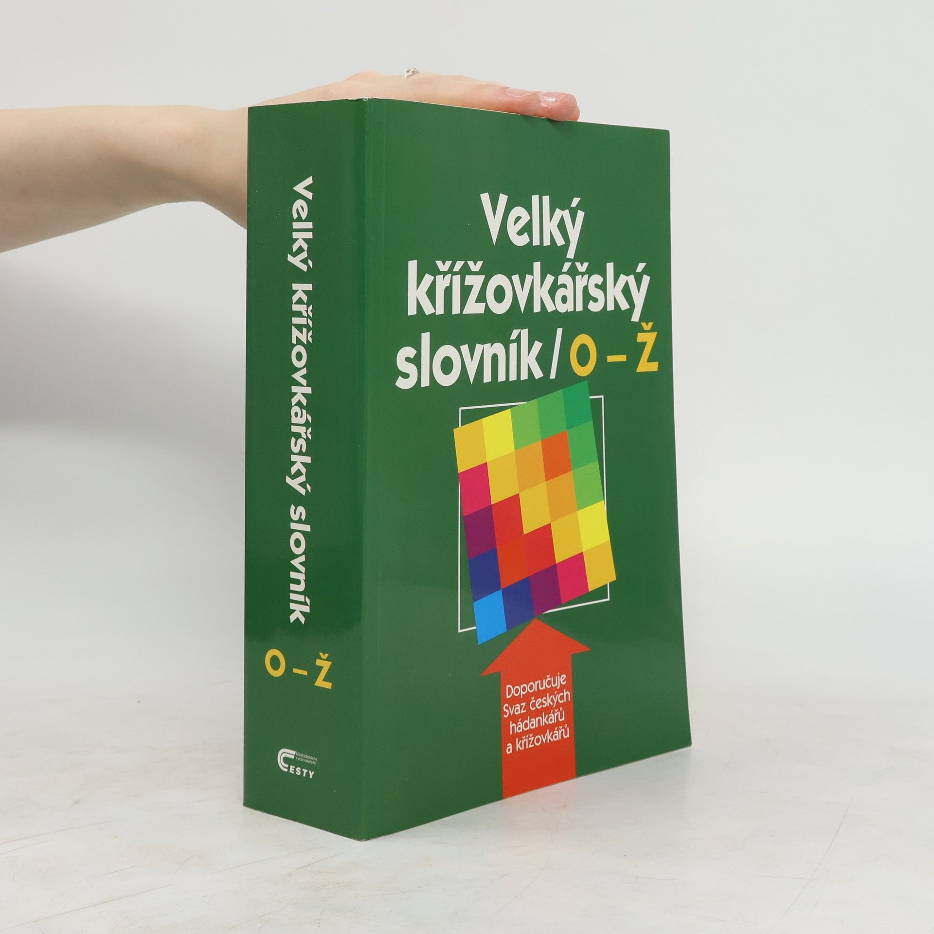 Karel Čálek Velký křížovkářský slovník O-Ž