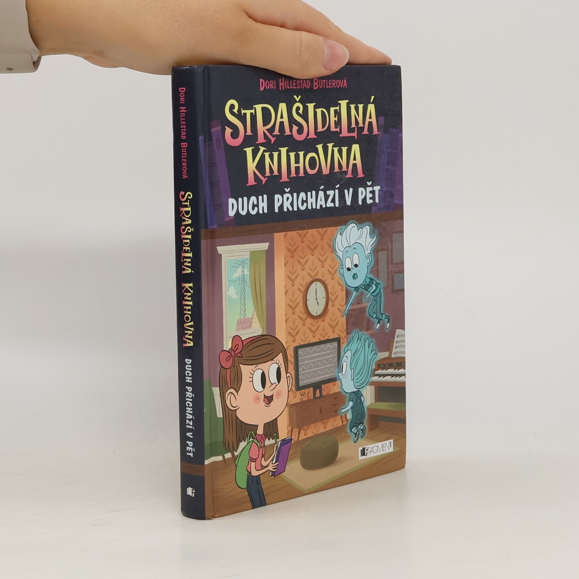 Dori Hillestad Butler Strašidelná knihovna. Duch přichází v pět.