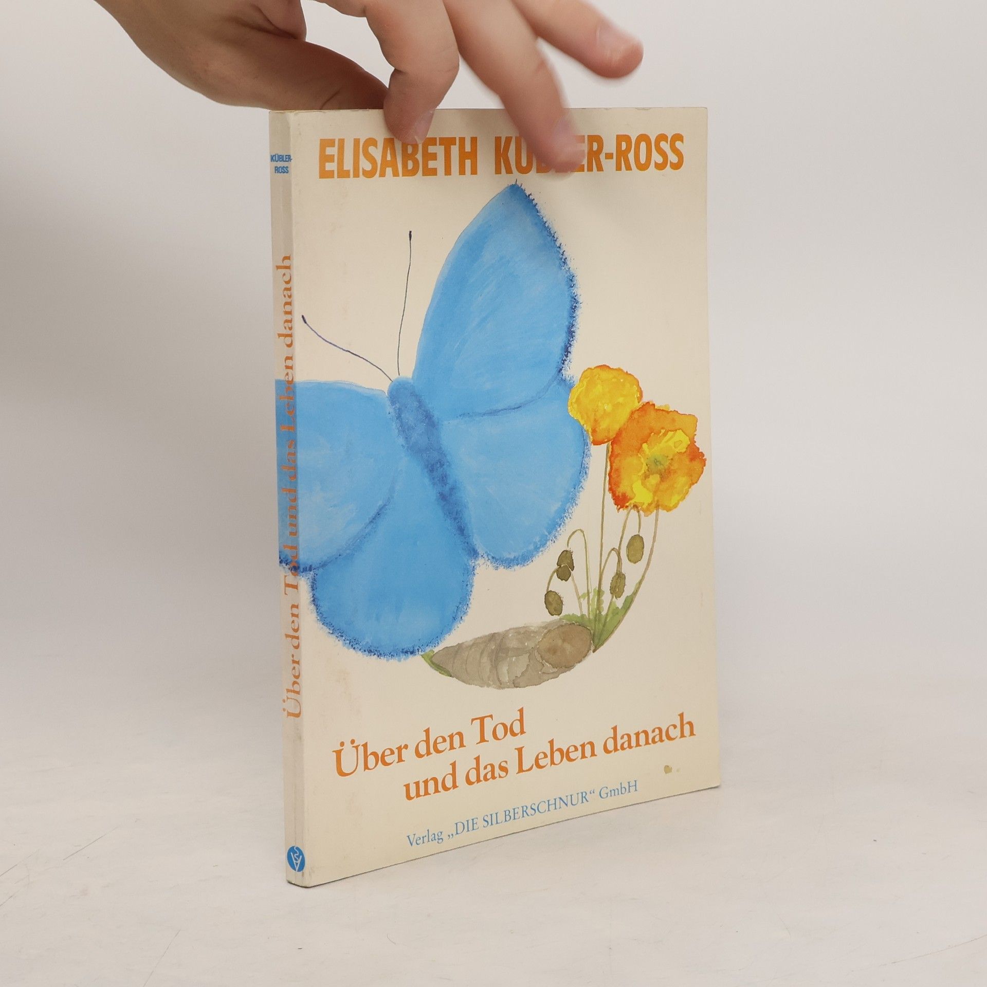 Elisabeth Kübler-Ross Über den Tod und das Leben danach