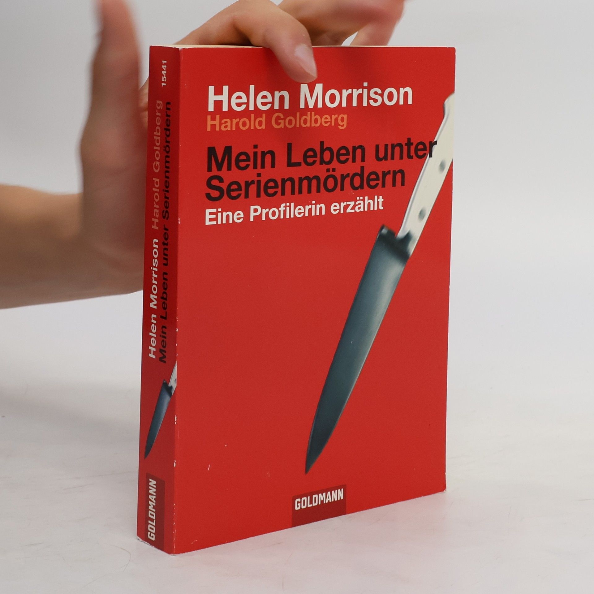 Helen Morrison Mein Leben unter Serienmördern