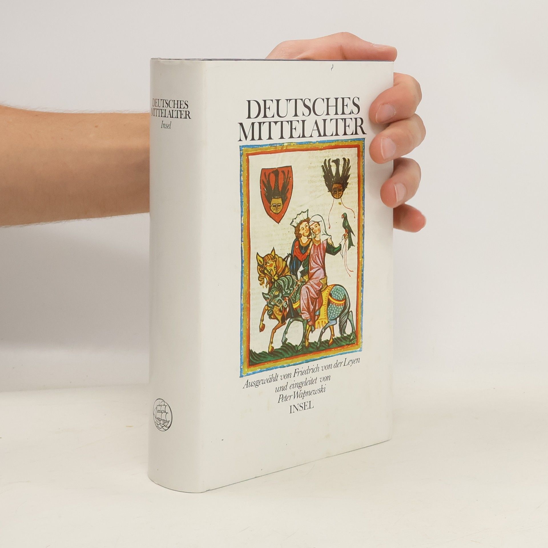 Friedrich von der Leyen Deutsches Mittelalter