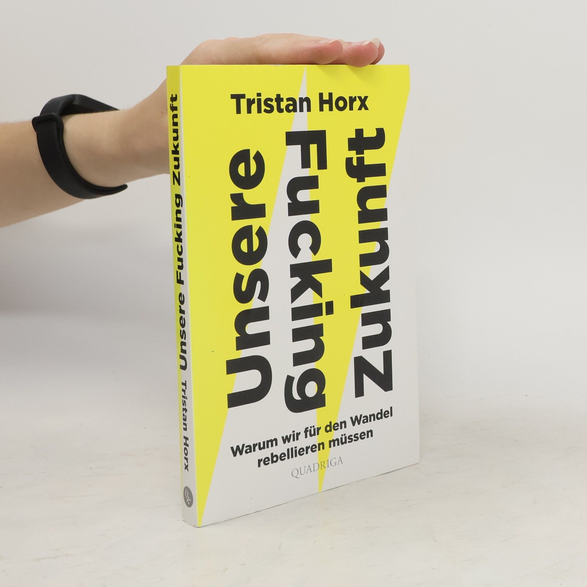 Tristan Horx Unsere fucking Zukunft