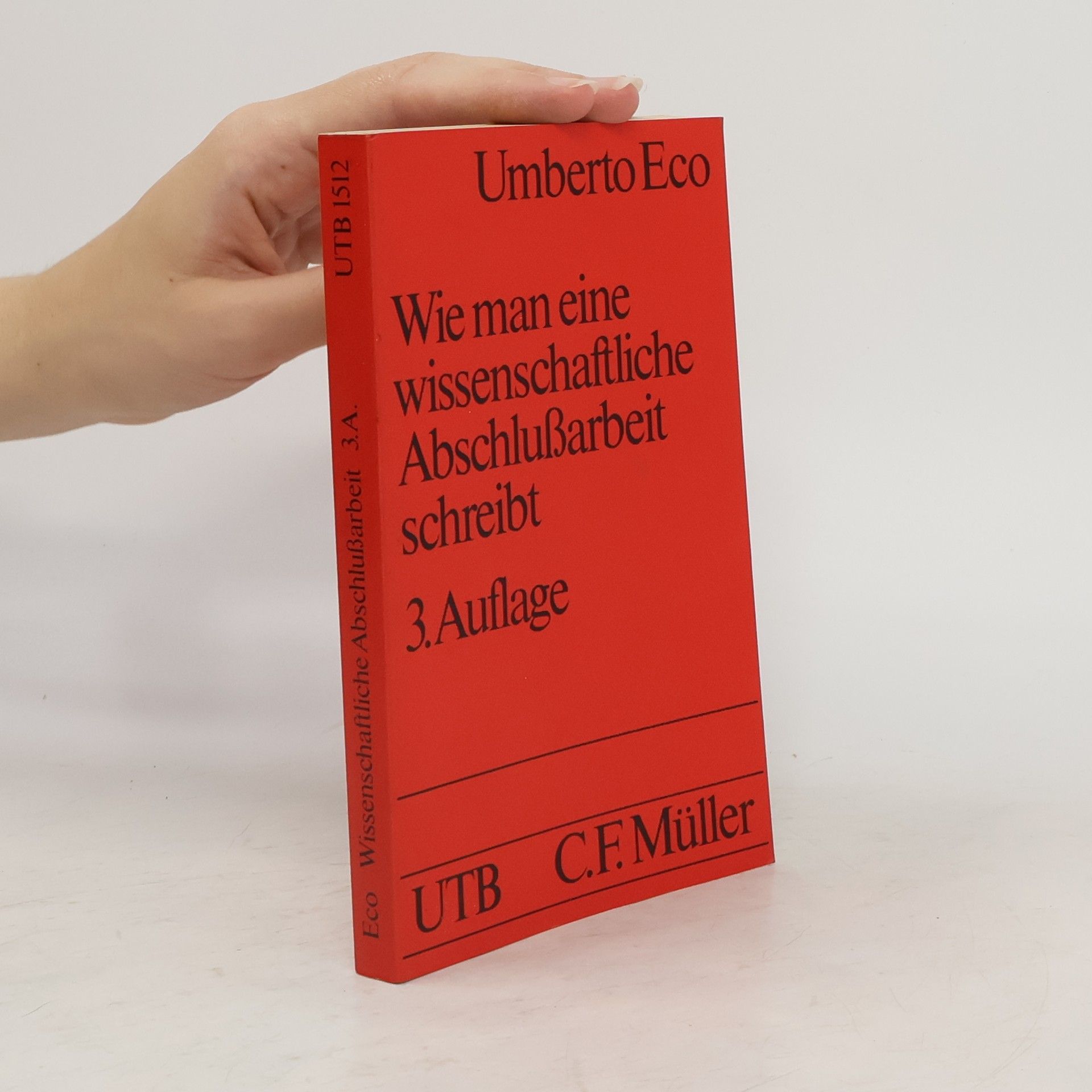 Umberto Eco Wie man eine wissenschaftliche Abschlußarbeit schreibt