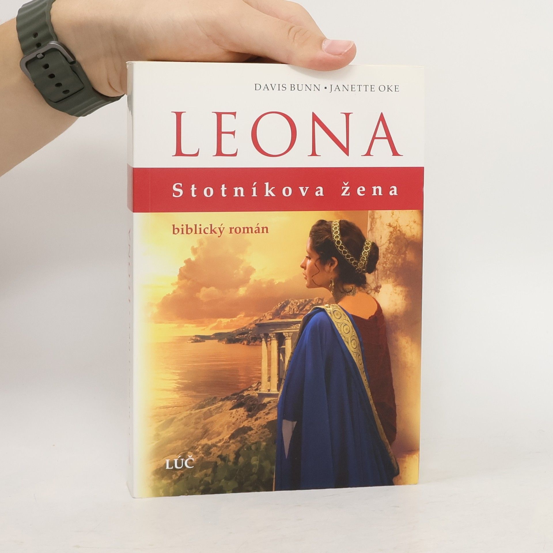 Janette Oke Leona, stotníkova žena