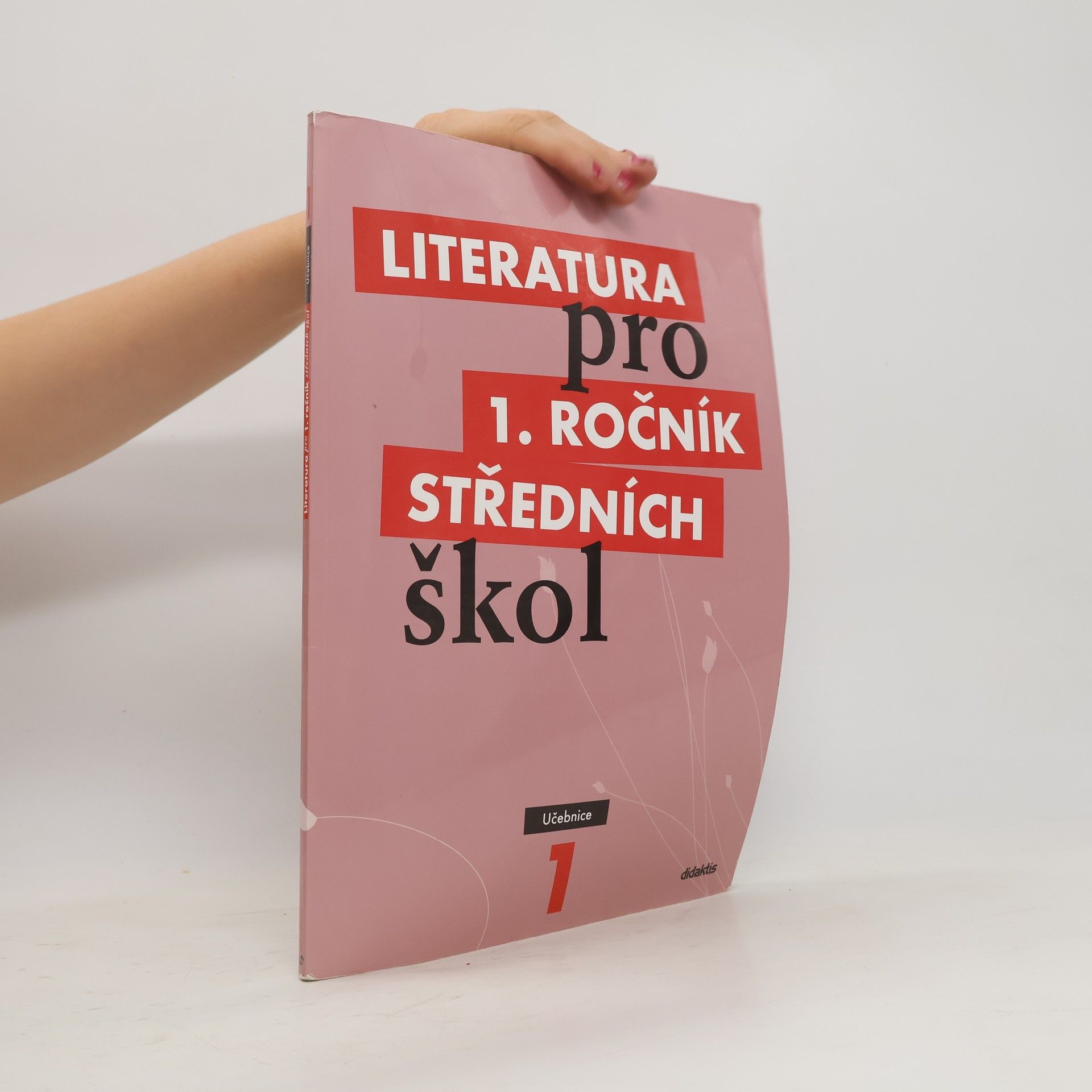Renata Bláhová Literatura pro 1. ročník středních škol