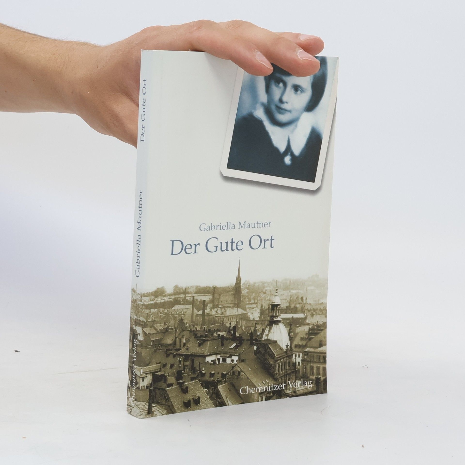 Gabriella Mautner Der gute Ort