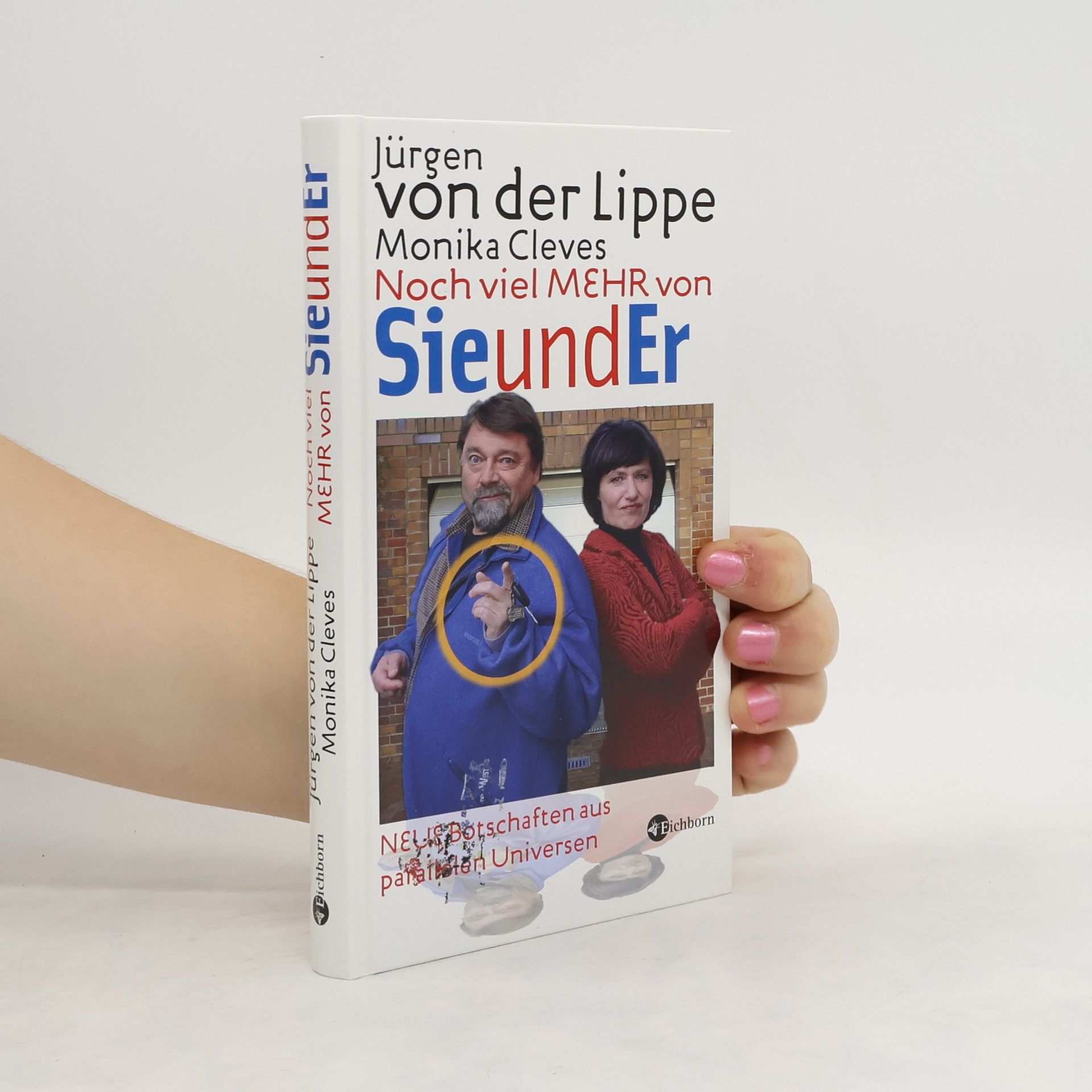 Jürgen von der Lippe Noch viel mehr von Sie und Er