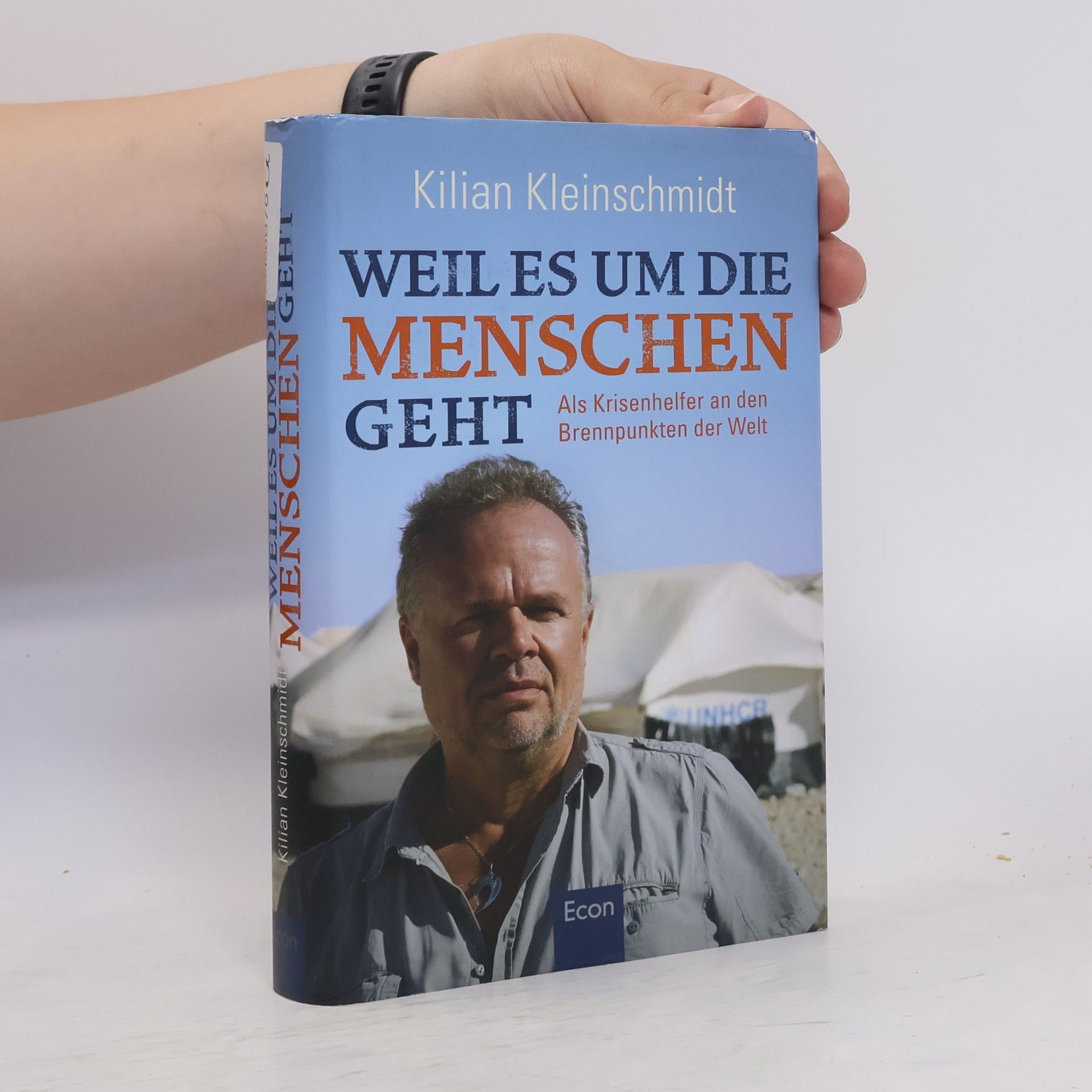 Kilian Kleinschmidt Weil es um die Menschen geht