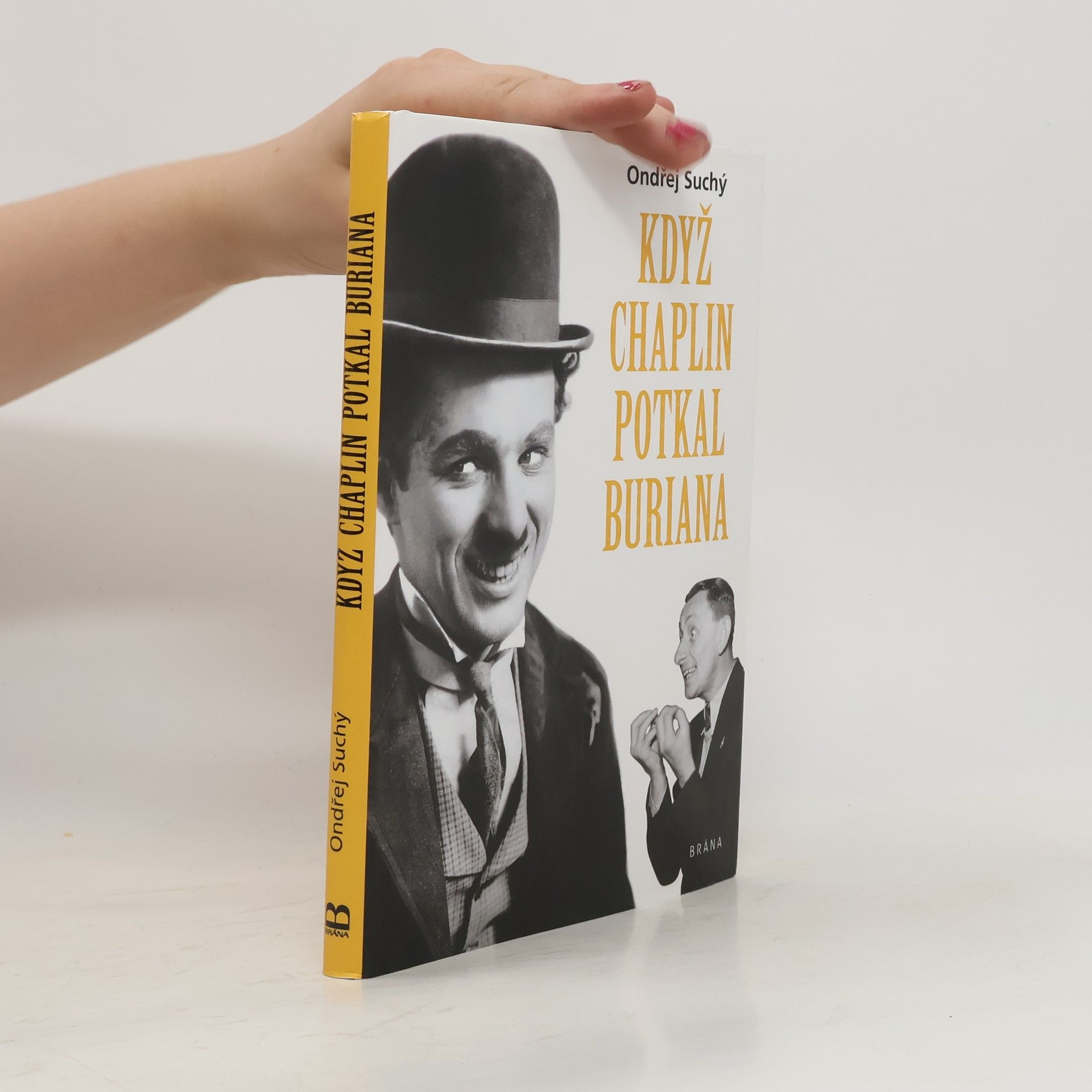 Ondřej Suchý Když Chaplin potkal Buriana