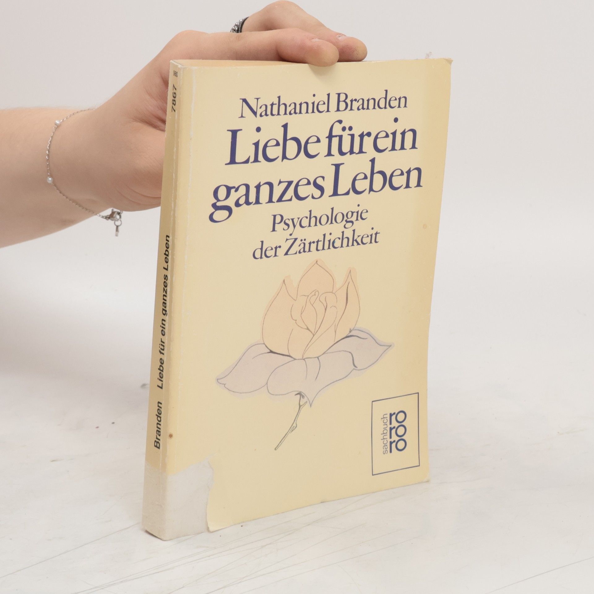 Nathaniel Branden Liebe für ein ganzes Leben