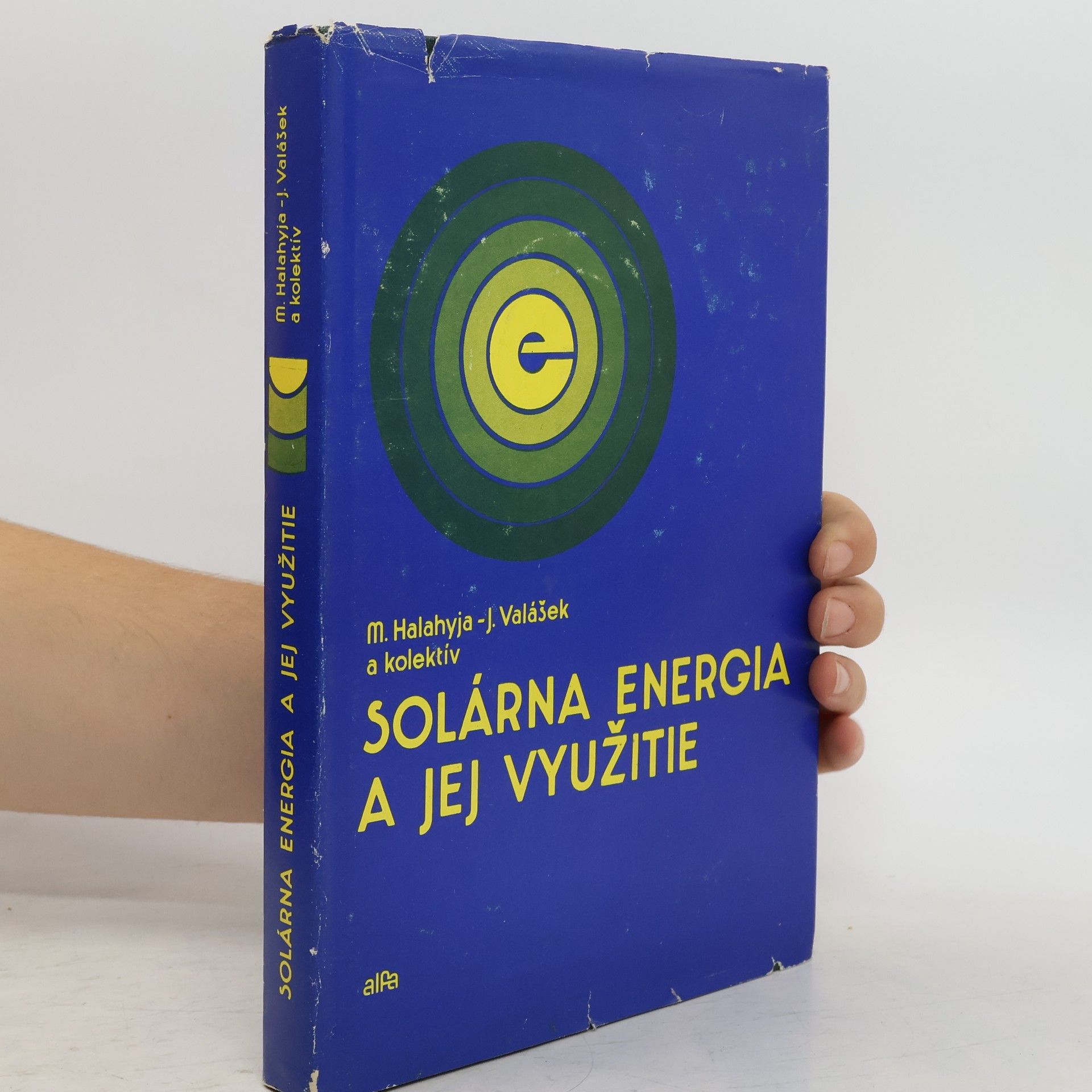 M. Halahyja Solárna energia a jej využitie