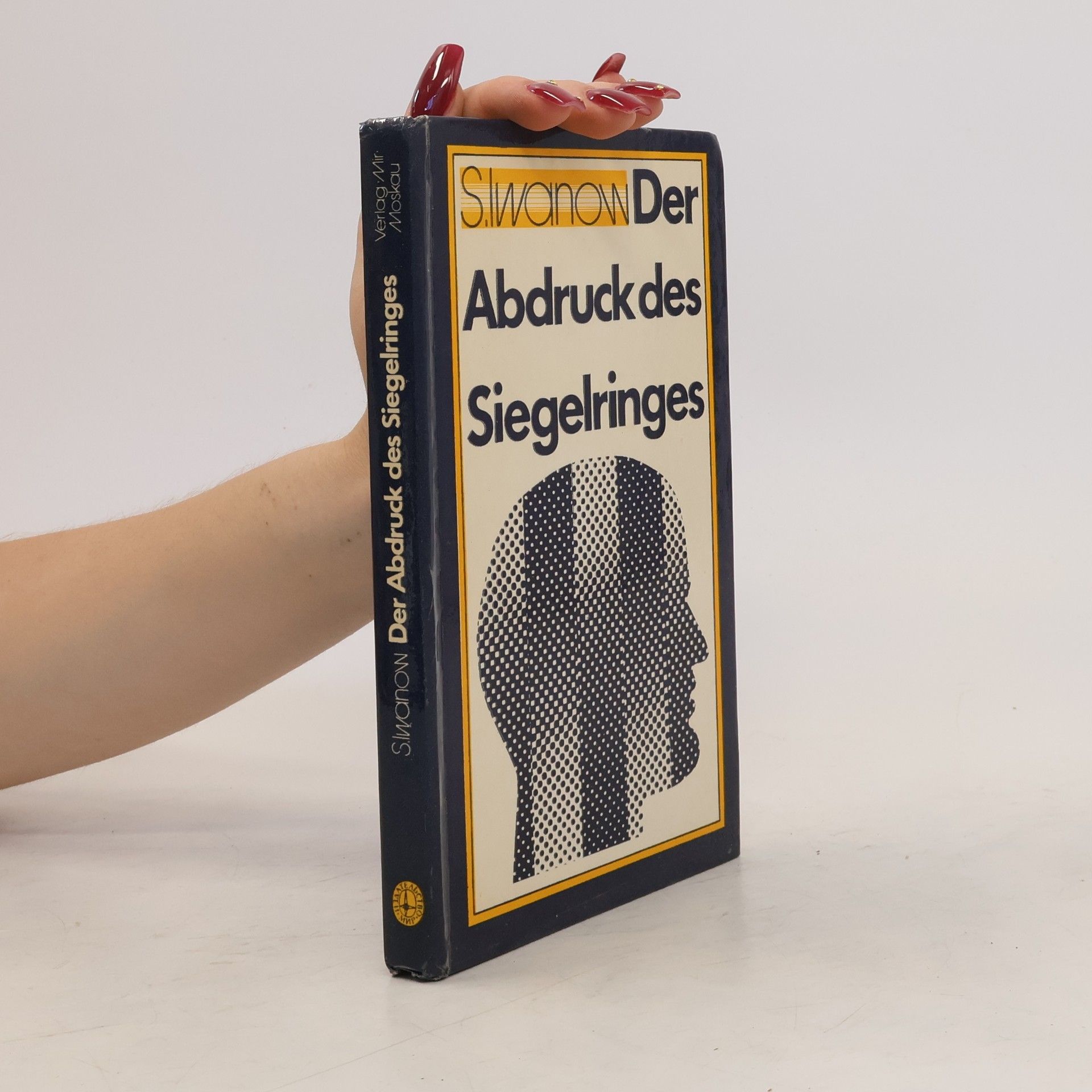 S. Iwanow Der Abdruck des Siegelringes