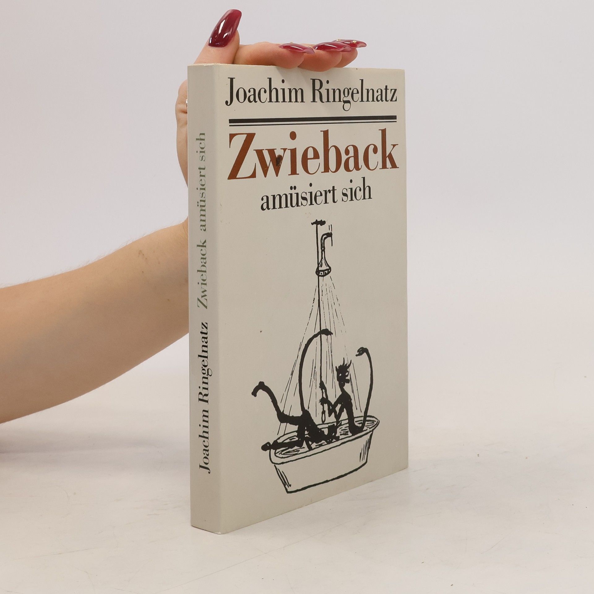Joachim Ringelnatz Zwieback amüsiert sich
