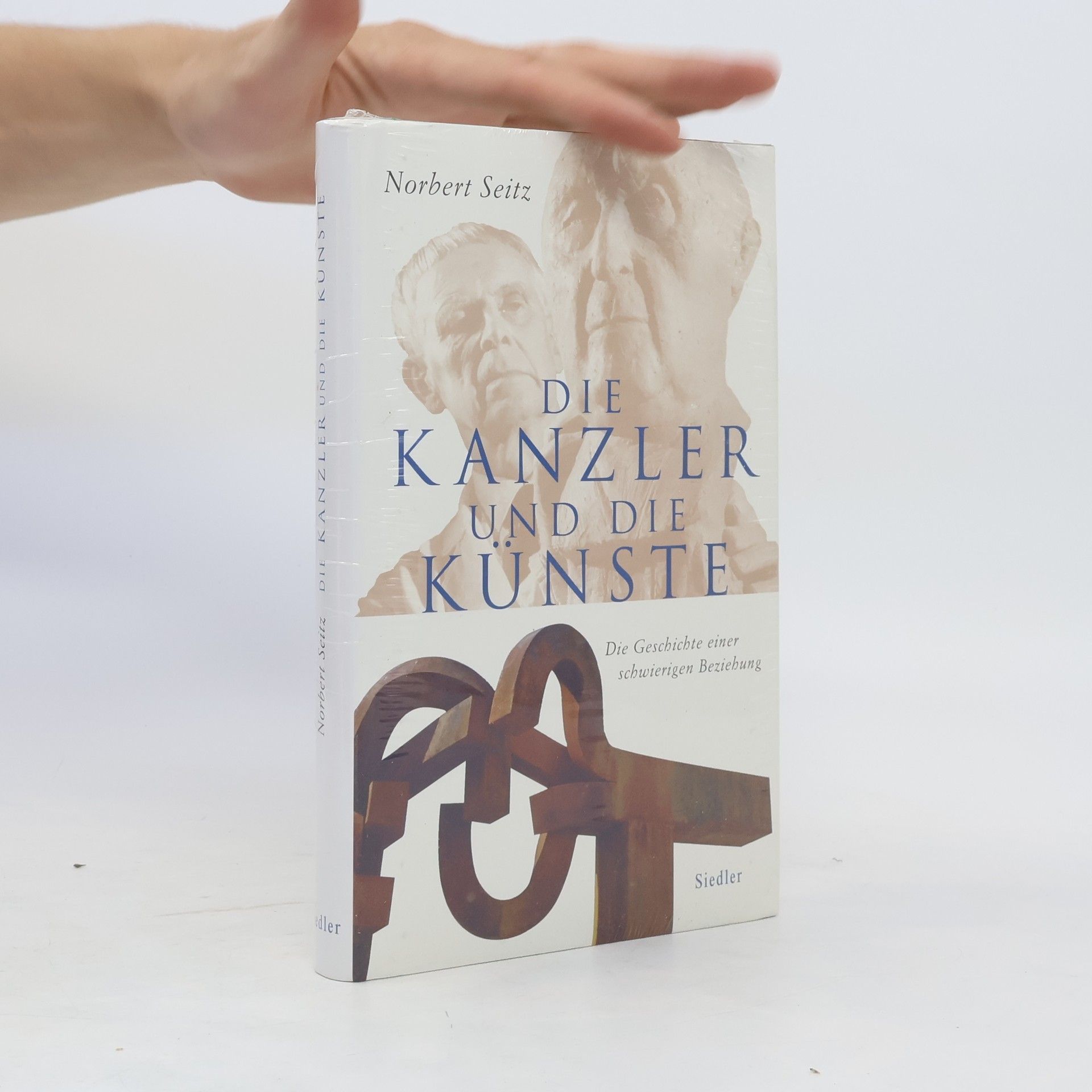 Norbert Seitz Die Kanzler und die Künste