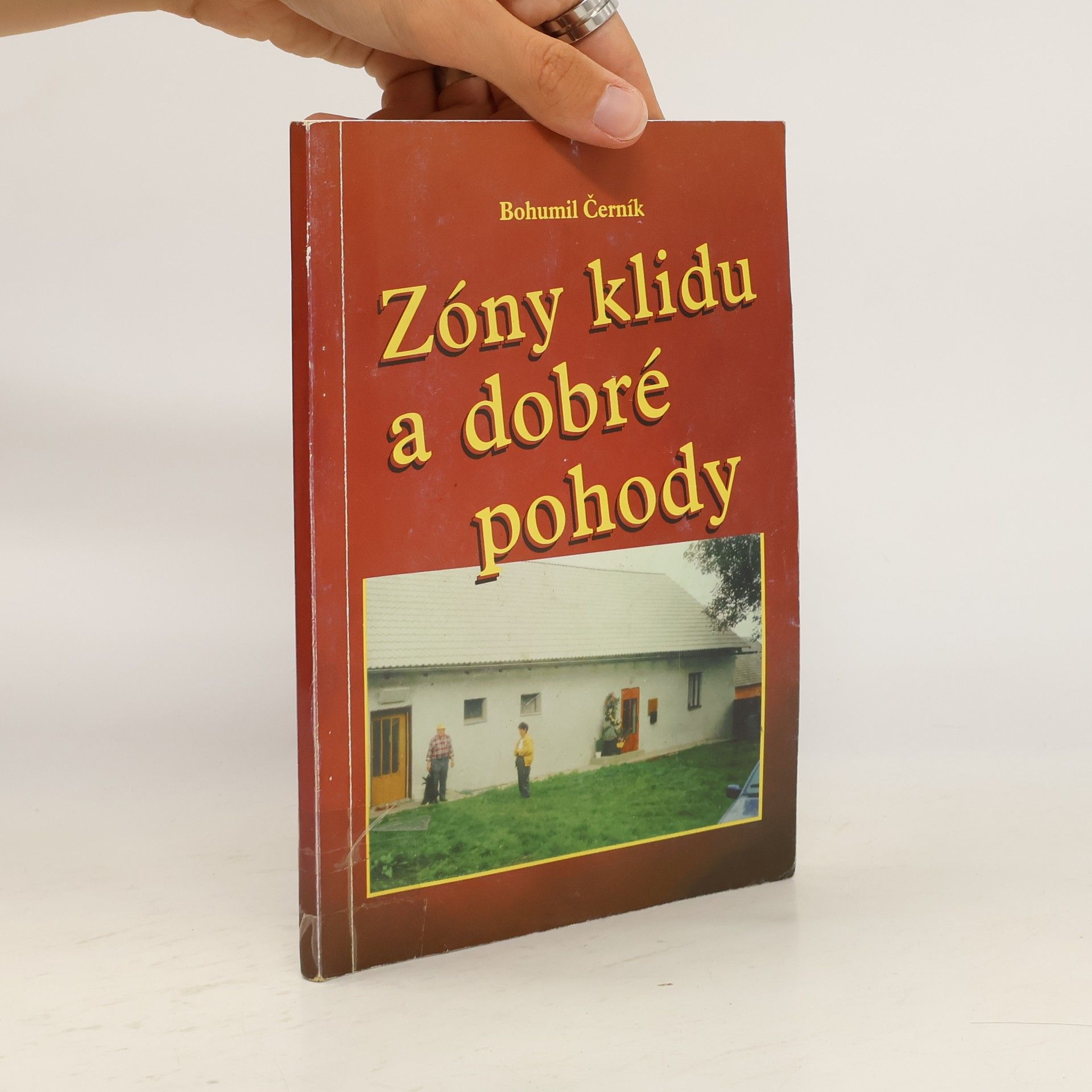 Bohumil Černík Zóny klidu a dobré pohody