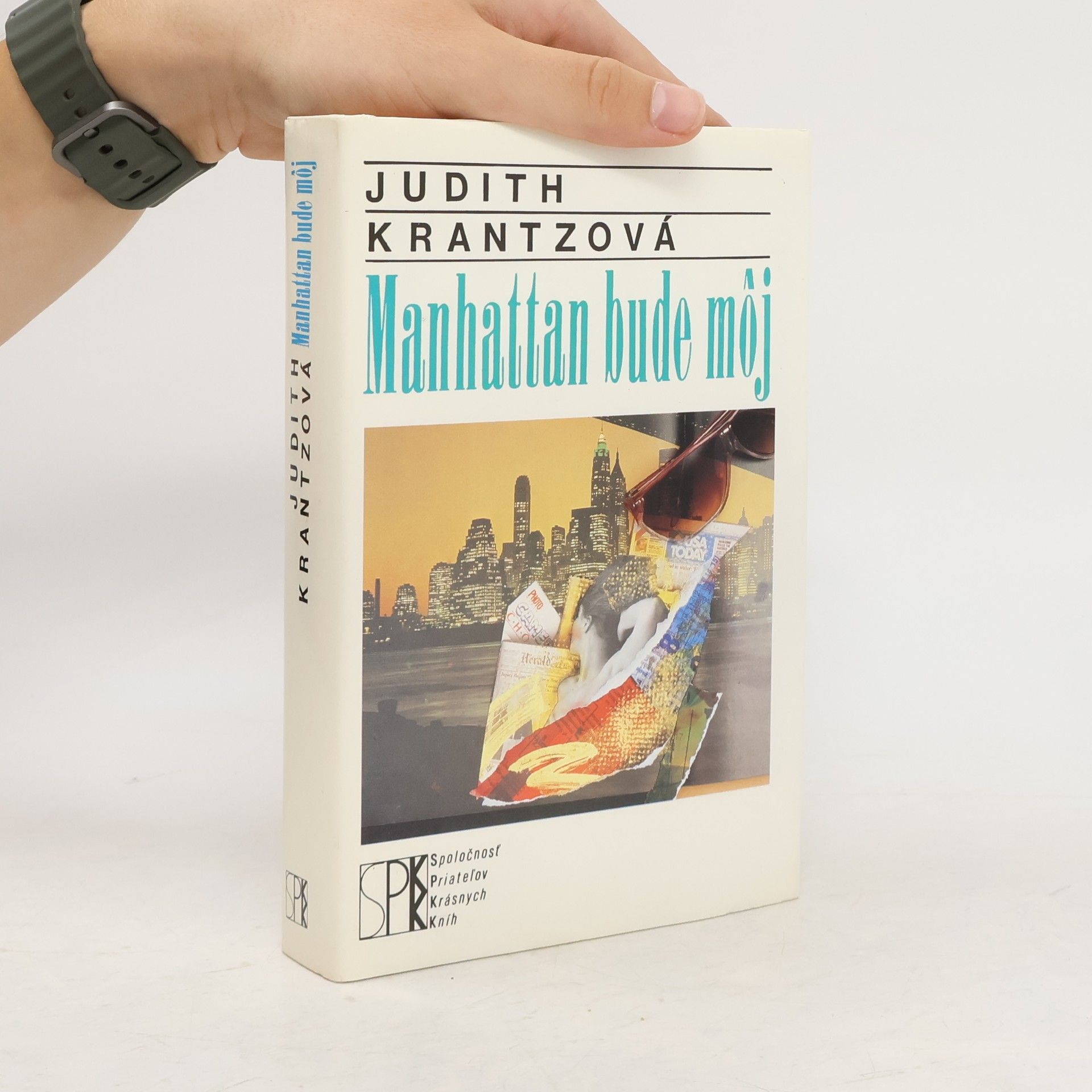 Judith Krantz Manhattan bude môj
