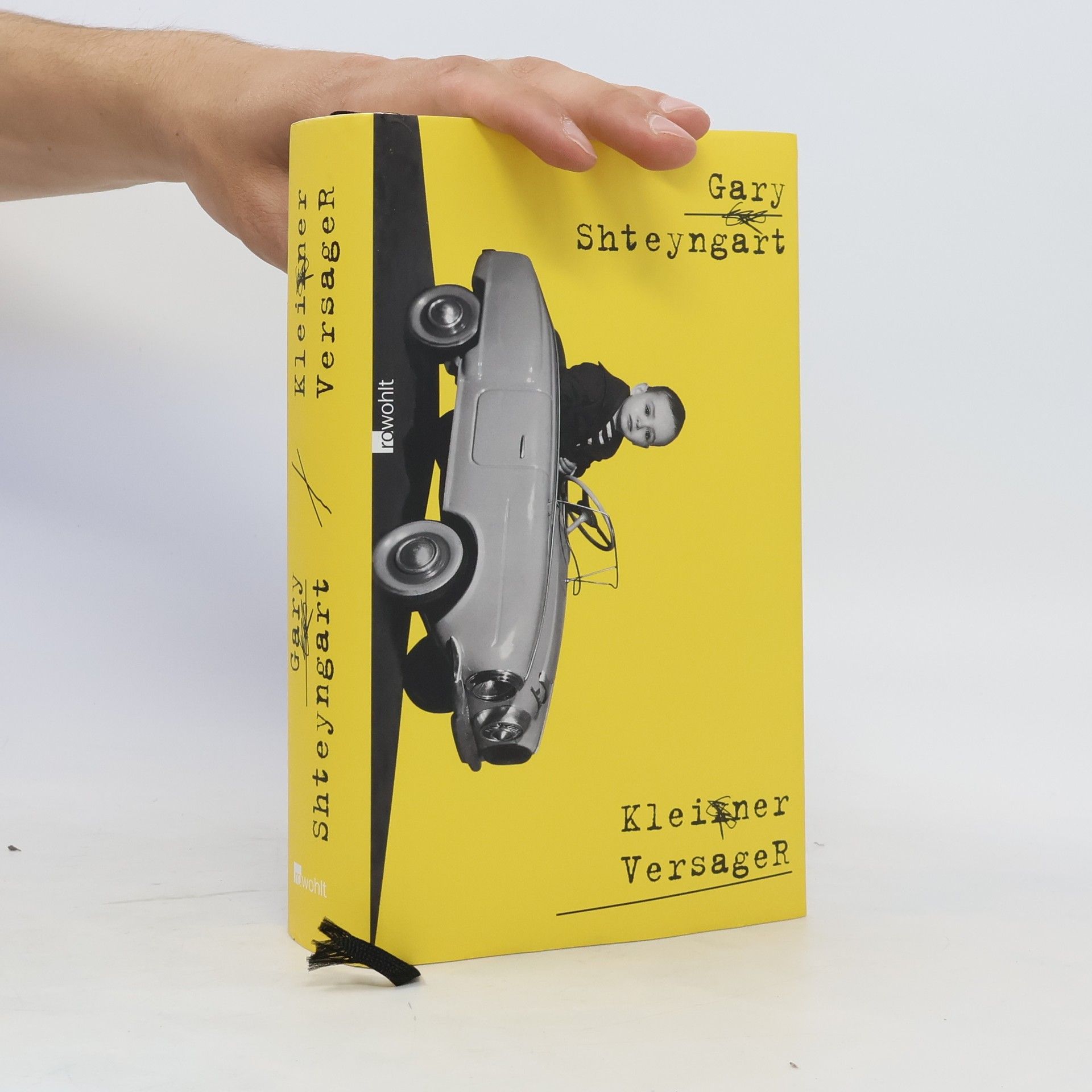 Gary Shteyngart Kleiner Versager