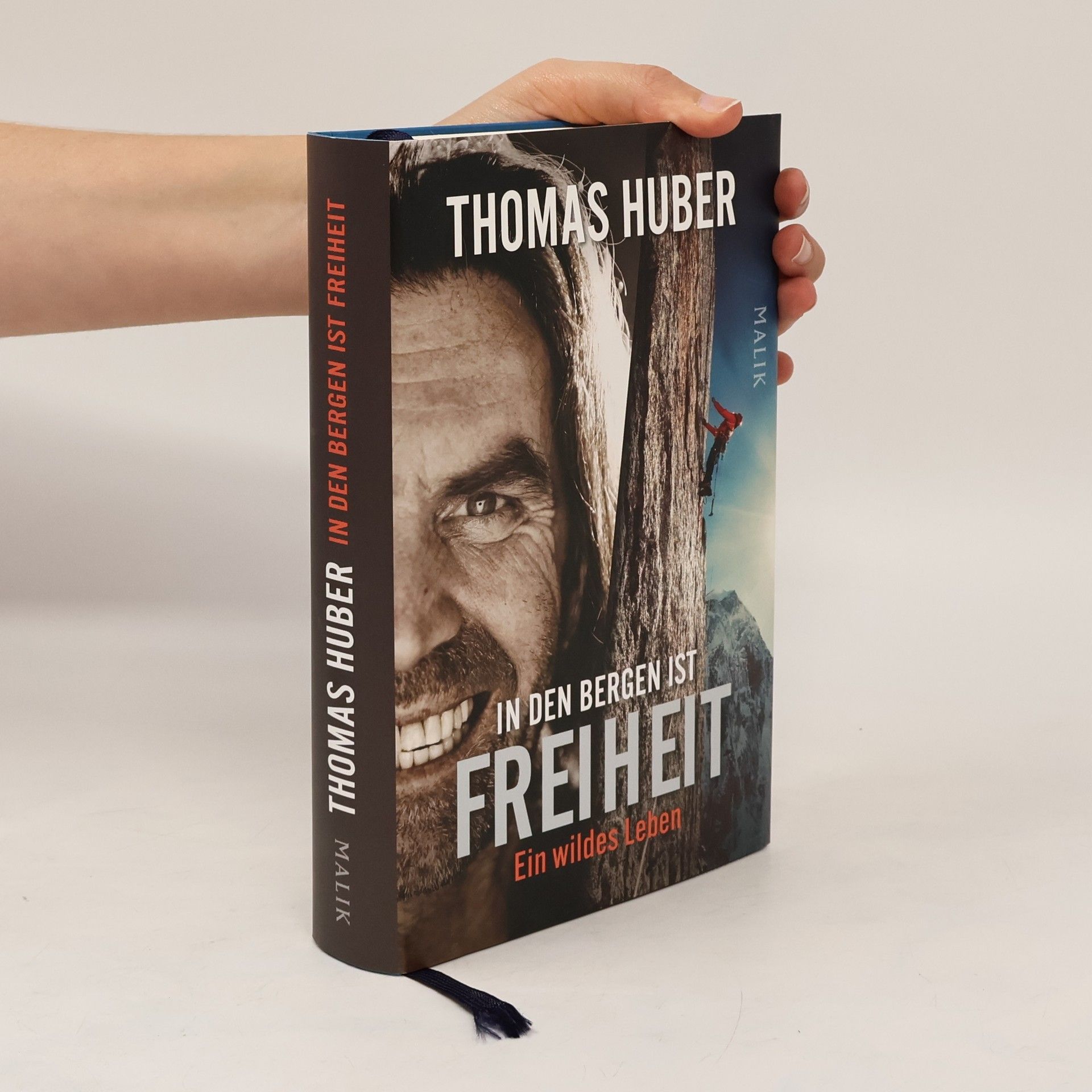 Thomas Huber In den Bergen ist Freiheit
