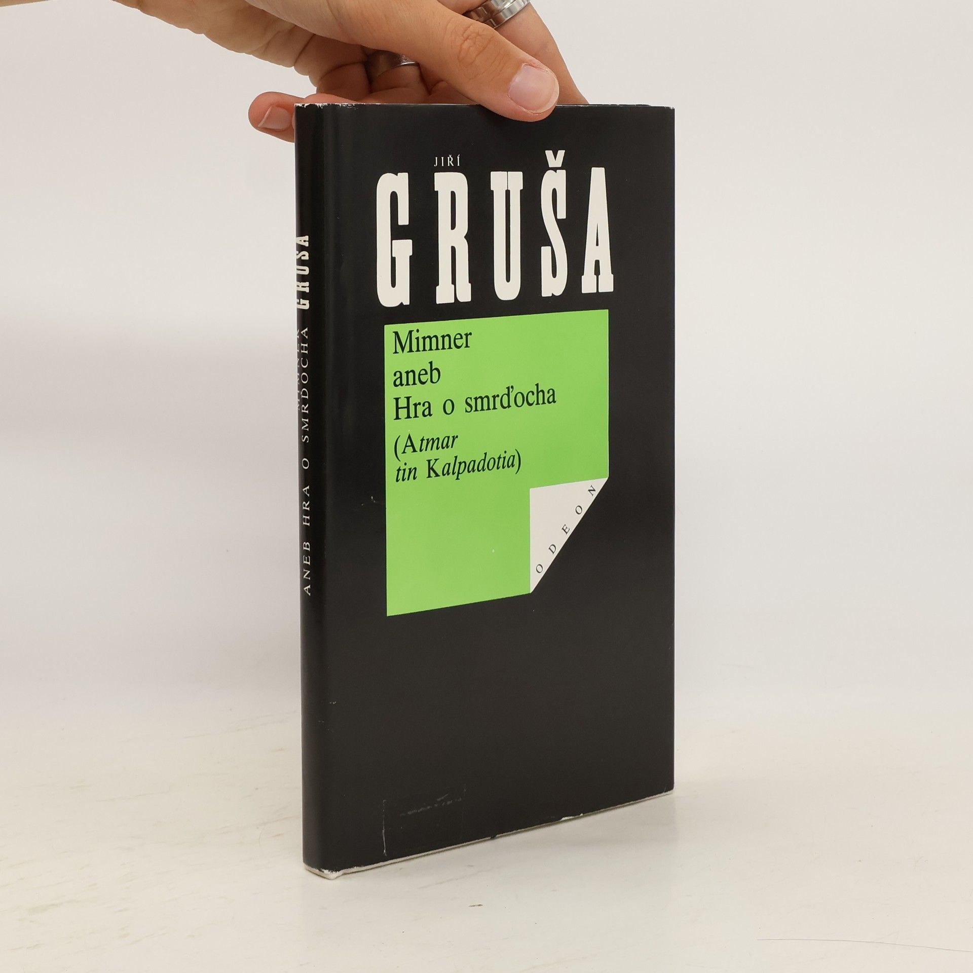 Jiří Gruša Mimner aneb Hra o smrďocha