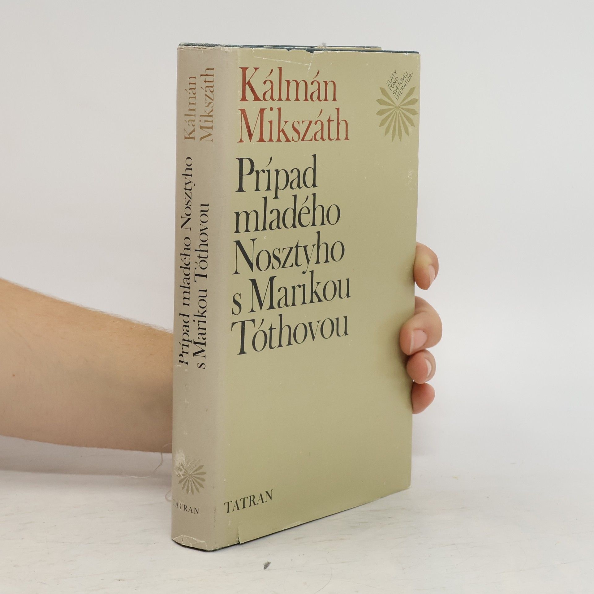 Kálmán Mikszáth Prípad mladého Nosztyho s Marikou Tóthovou
