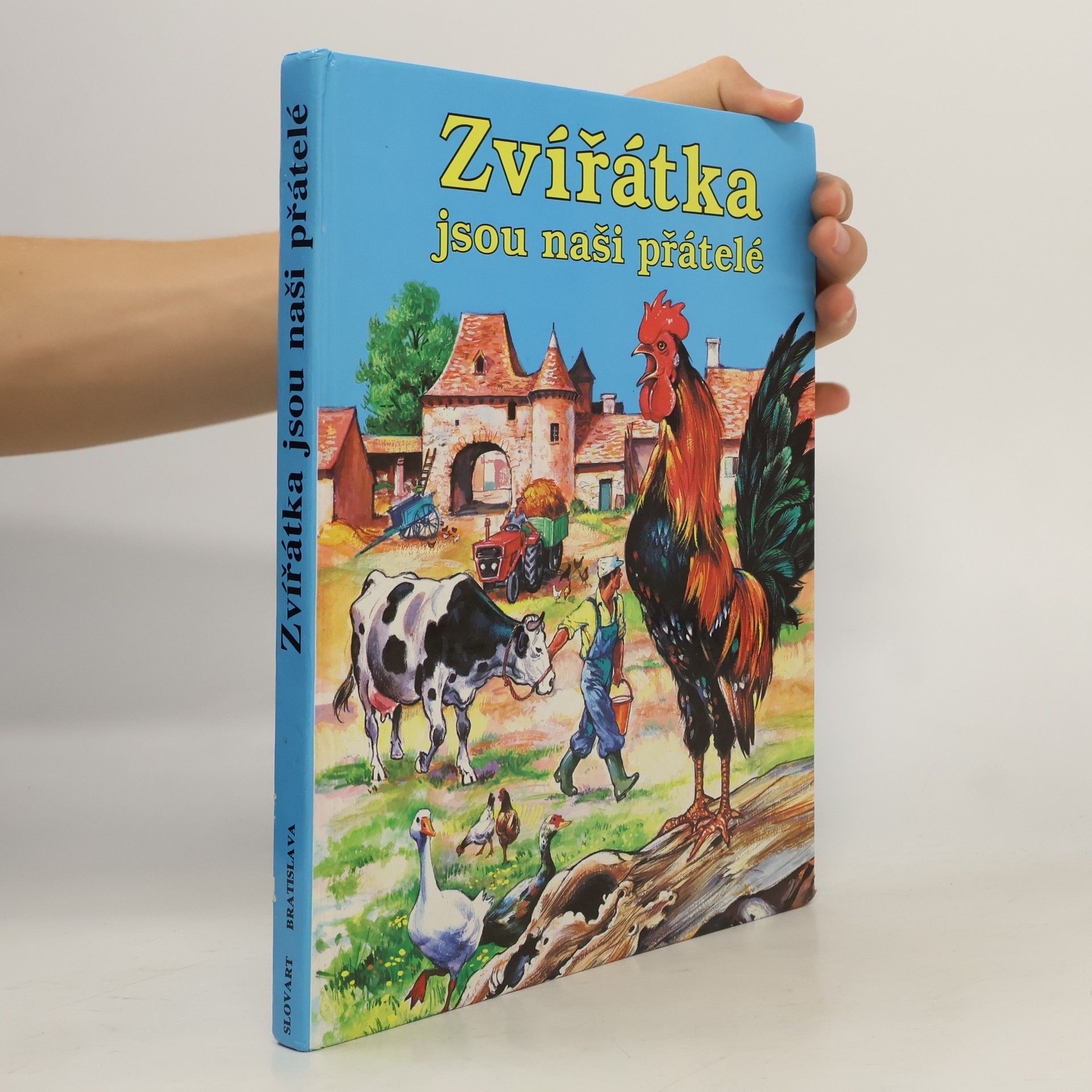 Autores varios Zvířátka jsou naši přátelé
