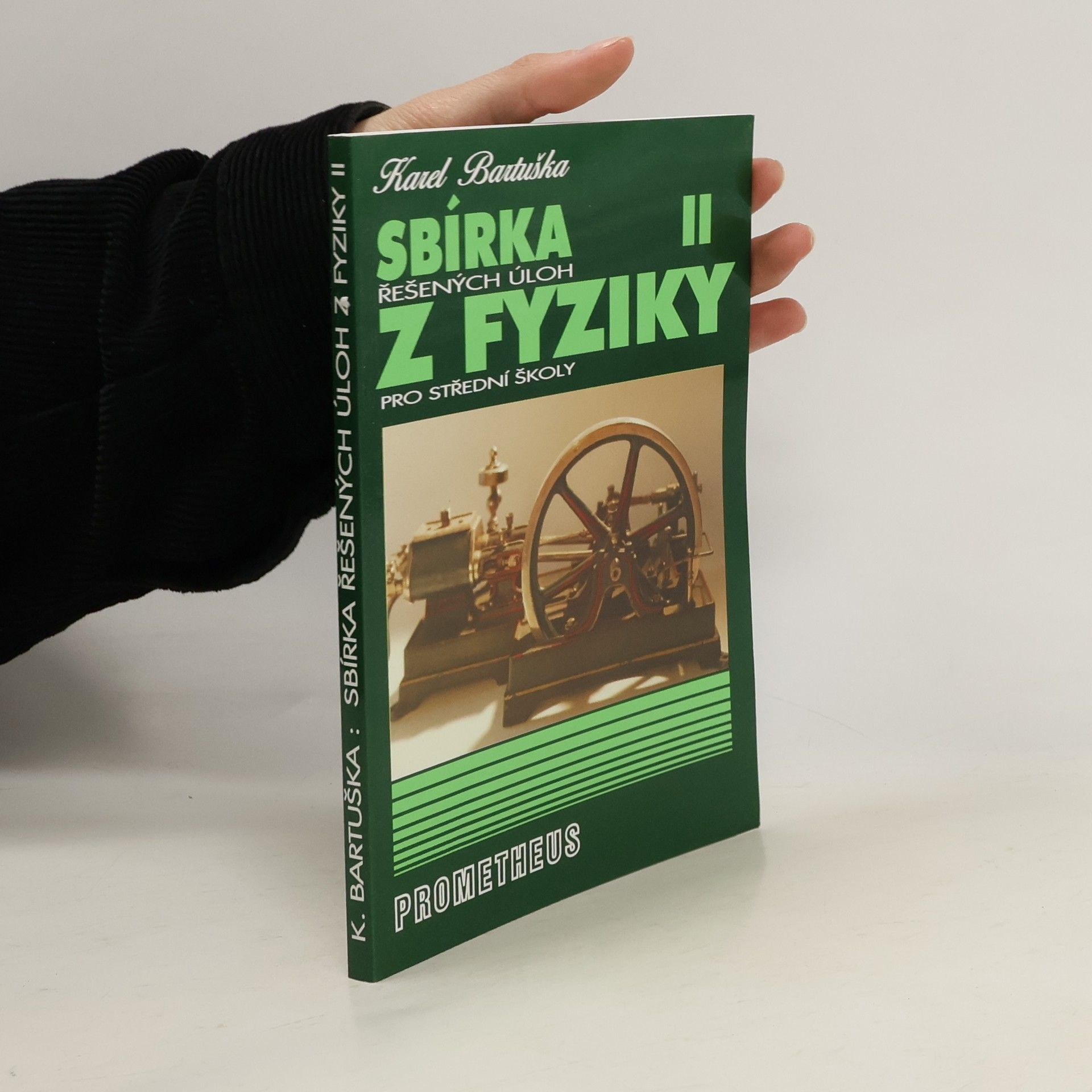 Karel Bartuška Sbírka řešených úloh z fyziky pro střední školy. II
