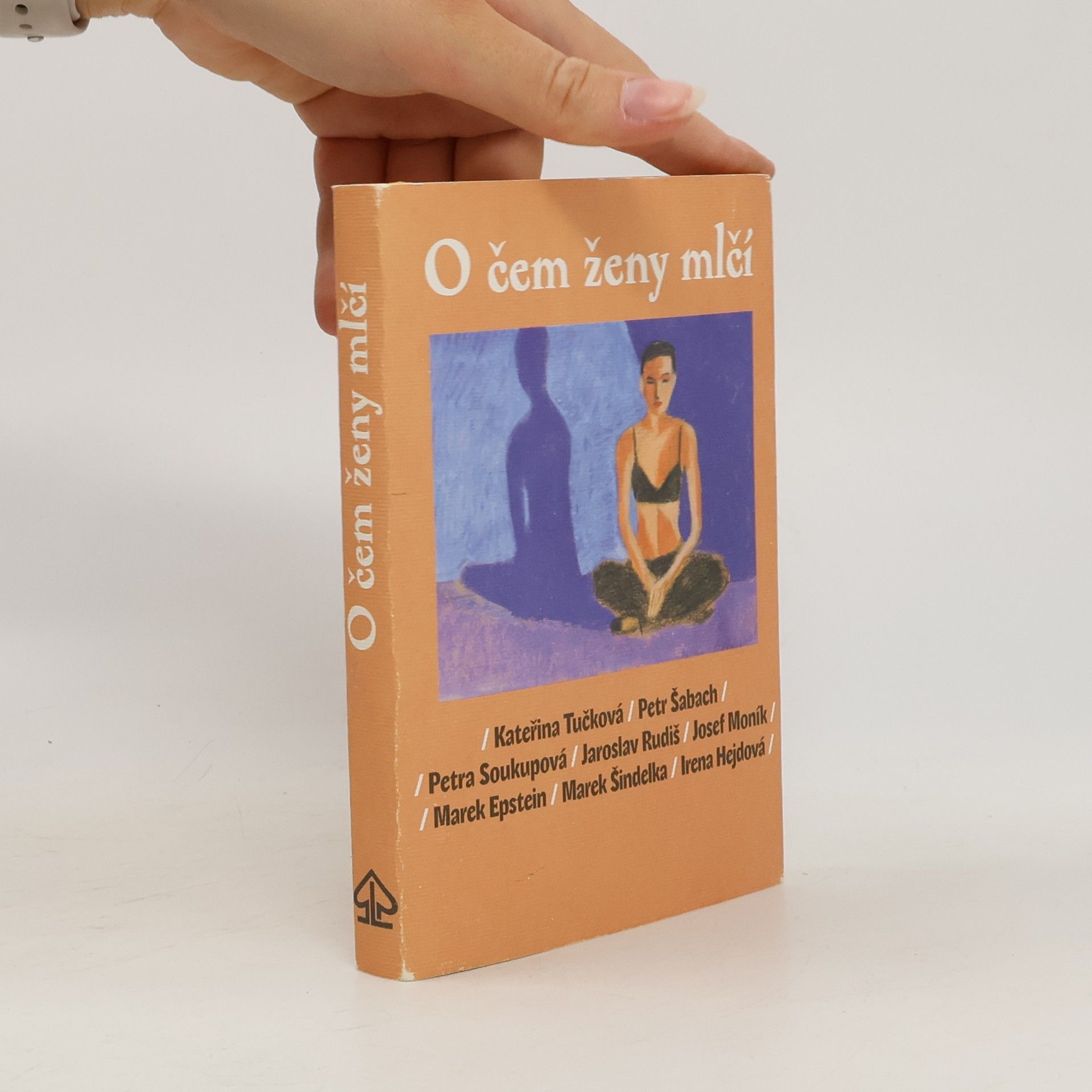 Kateřina Tučková O čem ženy mlčí