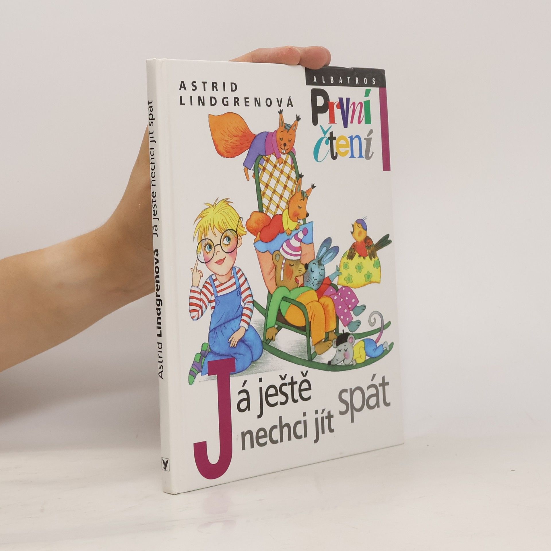 Astrid Lindgren Já ještě nechci jít spát
