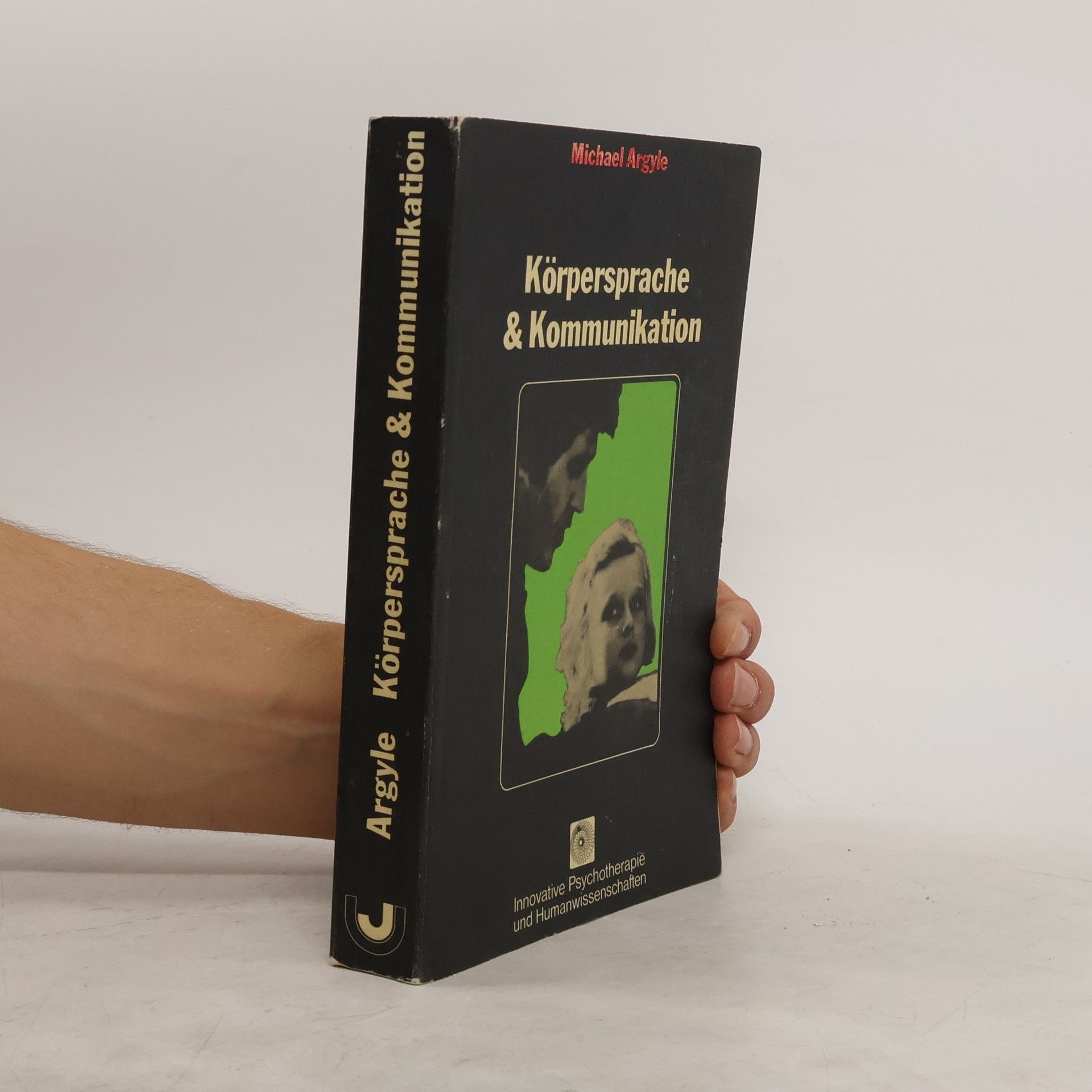 Michael Argyle Körpersprache und Kommunikation