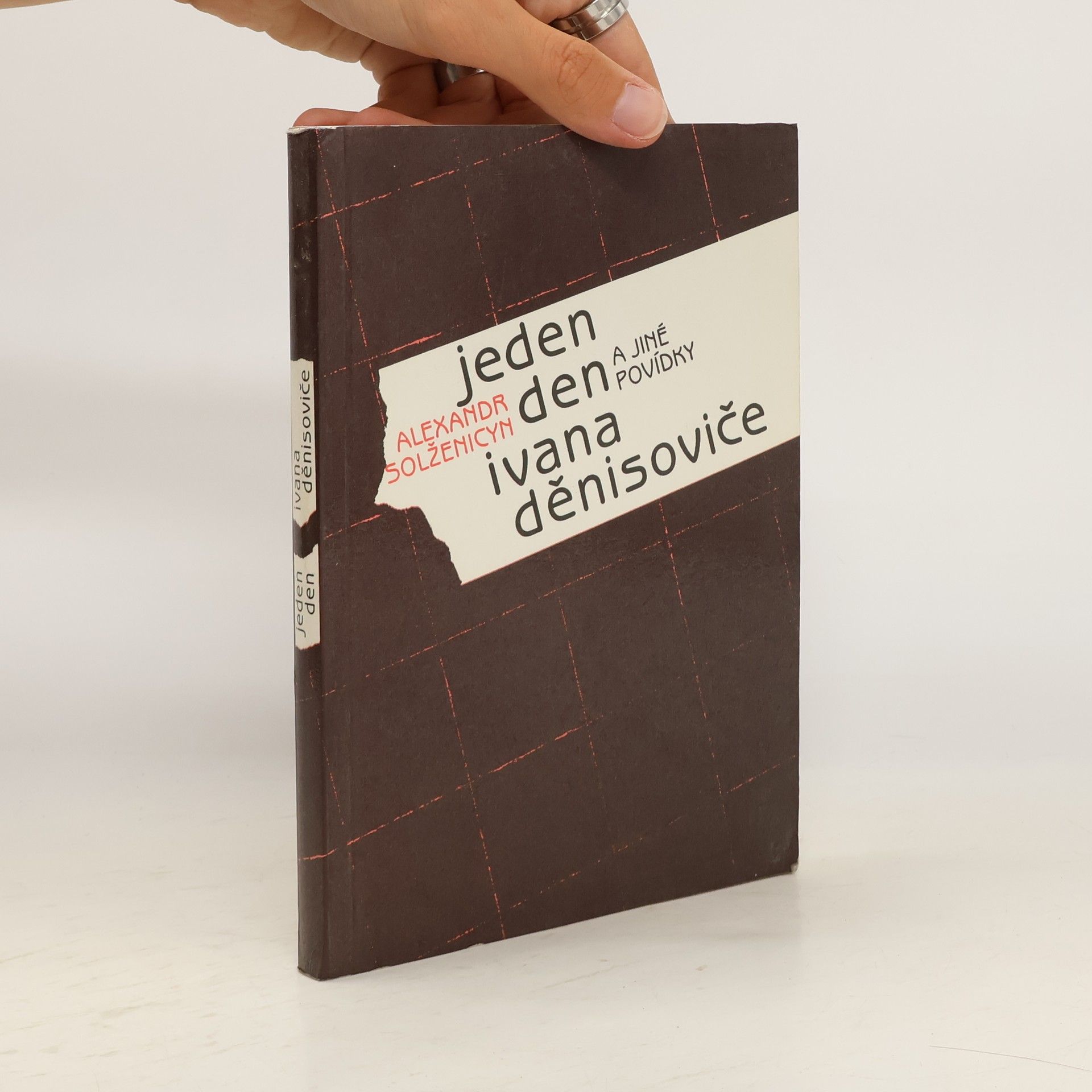 Aleksandr Solzhenitsyn Jeden den Ivana Děnisoviče a jiné povídky