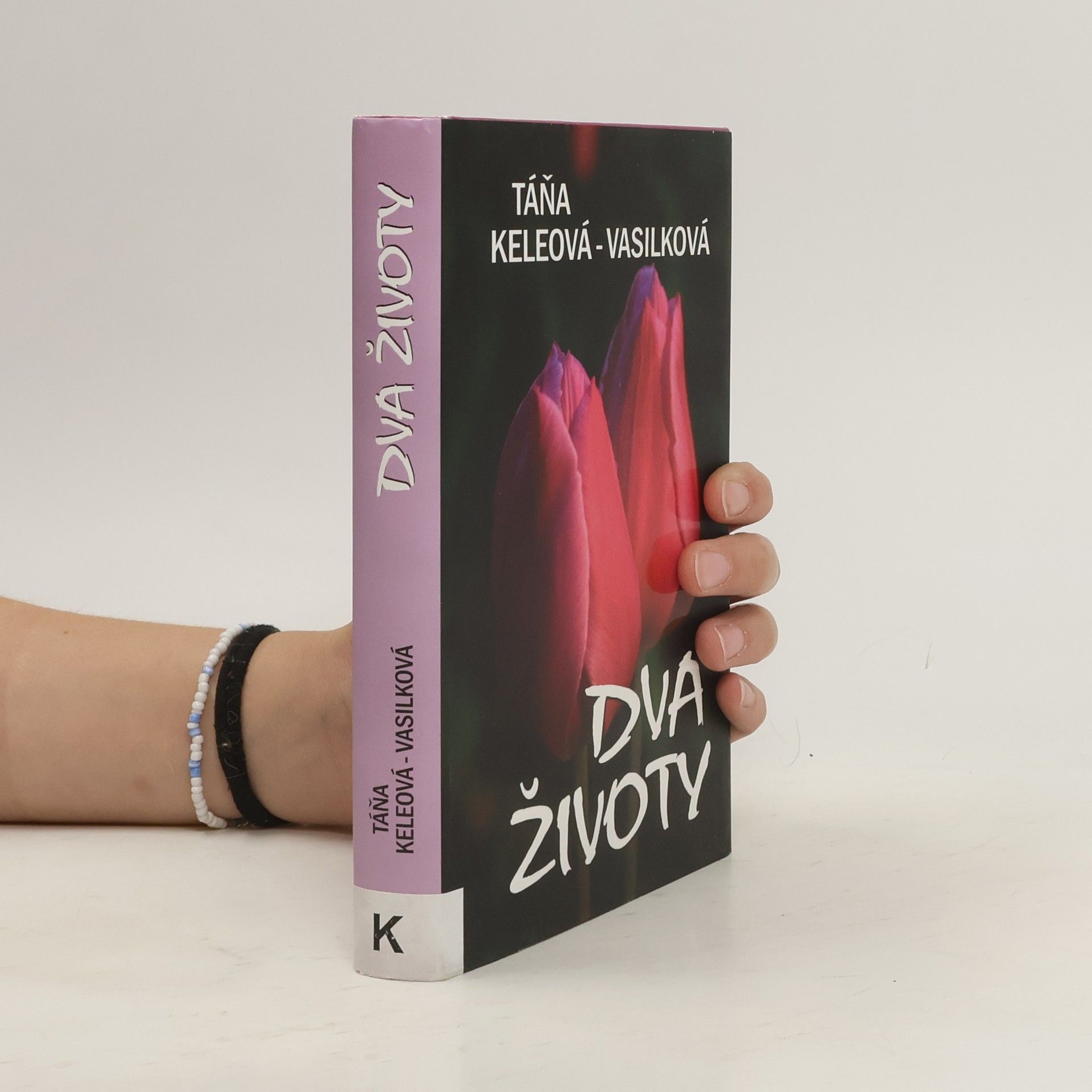 Táňa Keleová-Vasilková Dva životy