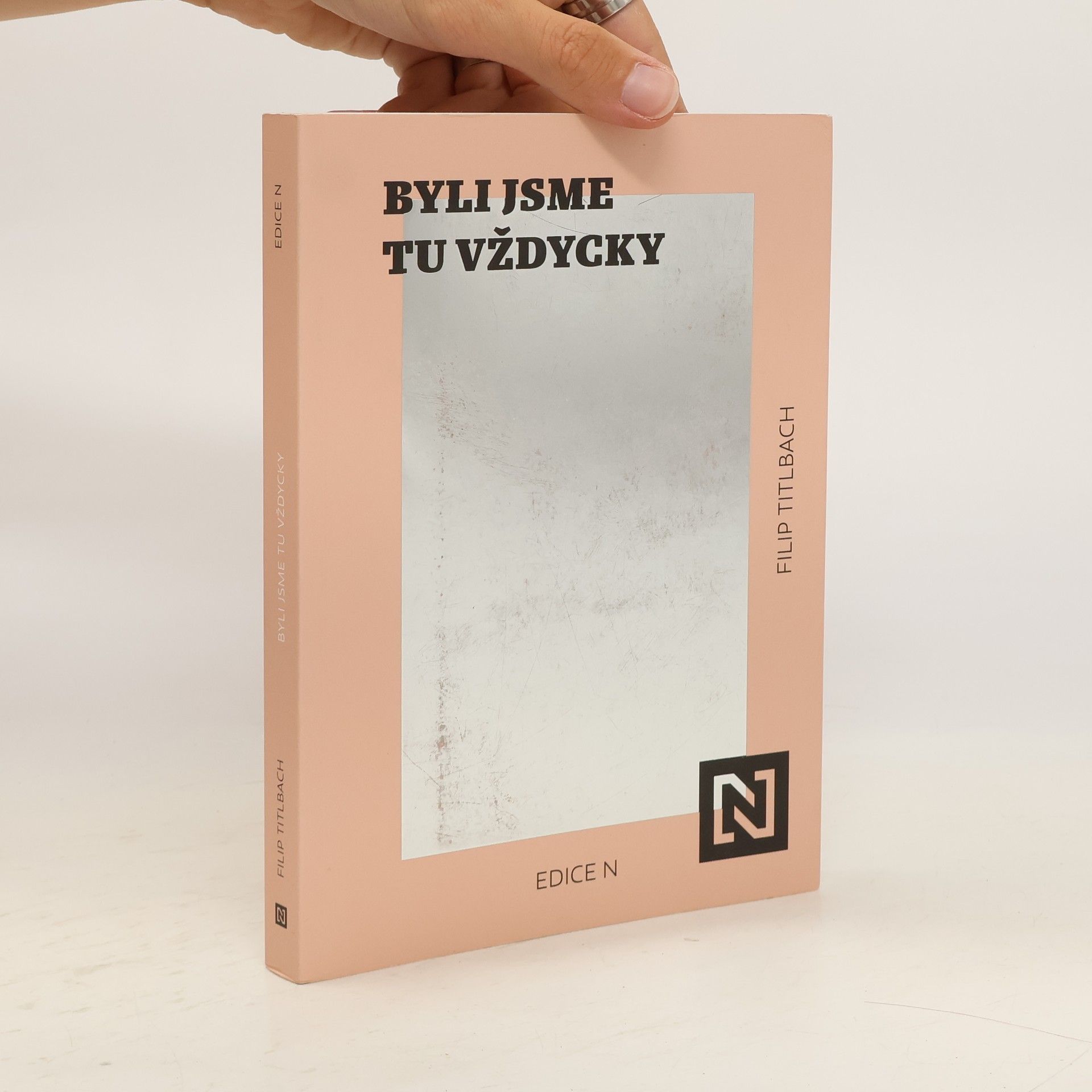 Filip Titlbach Byli jsme tu vždycky