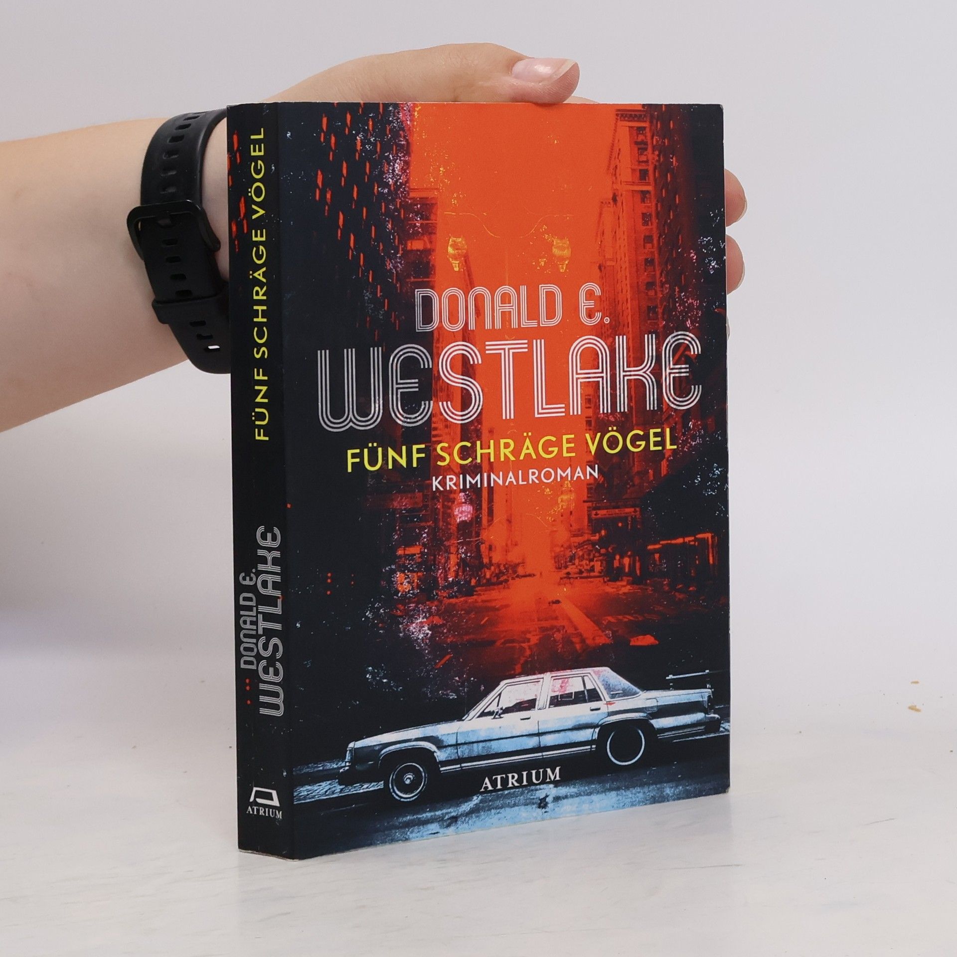 Donald E. Westlake Fünf schräge Vögel