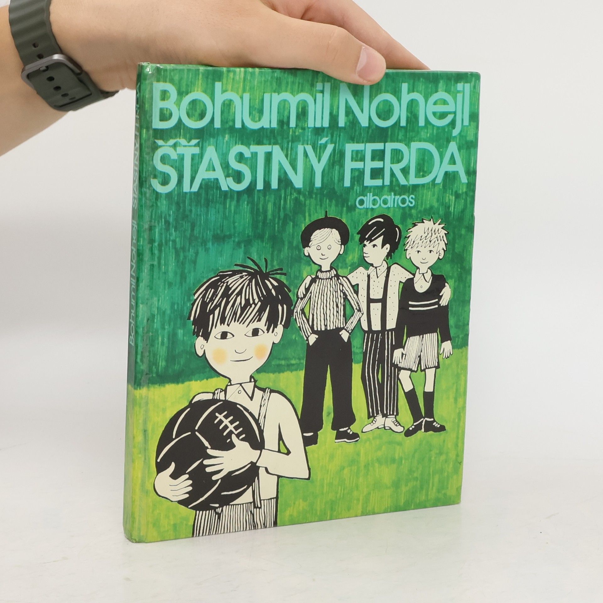 Bohumil Nohejl Šťastný Ferda