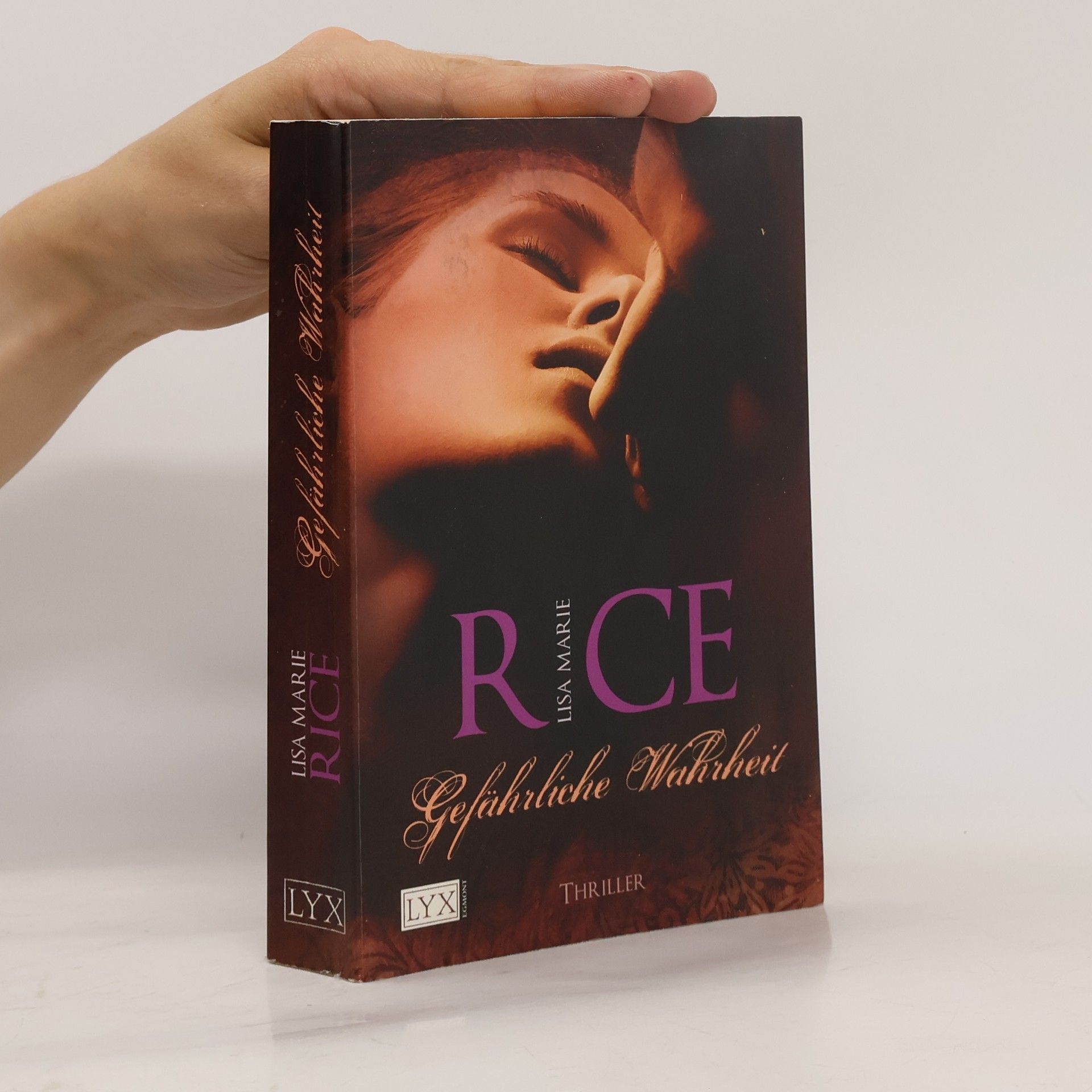 Lisa Marie Rice Gefährliche Wahrheit