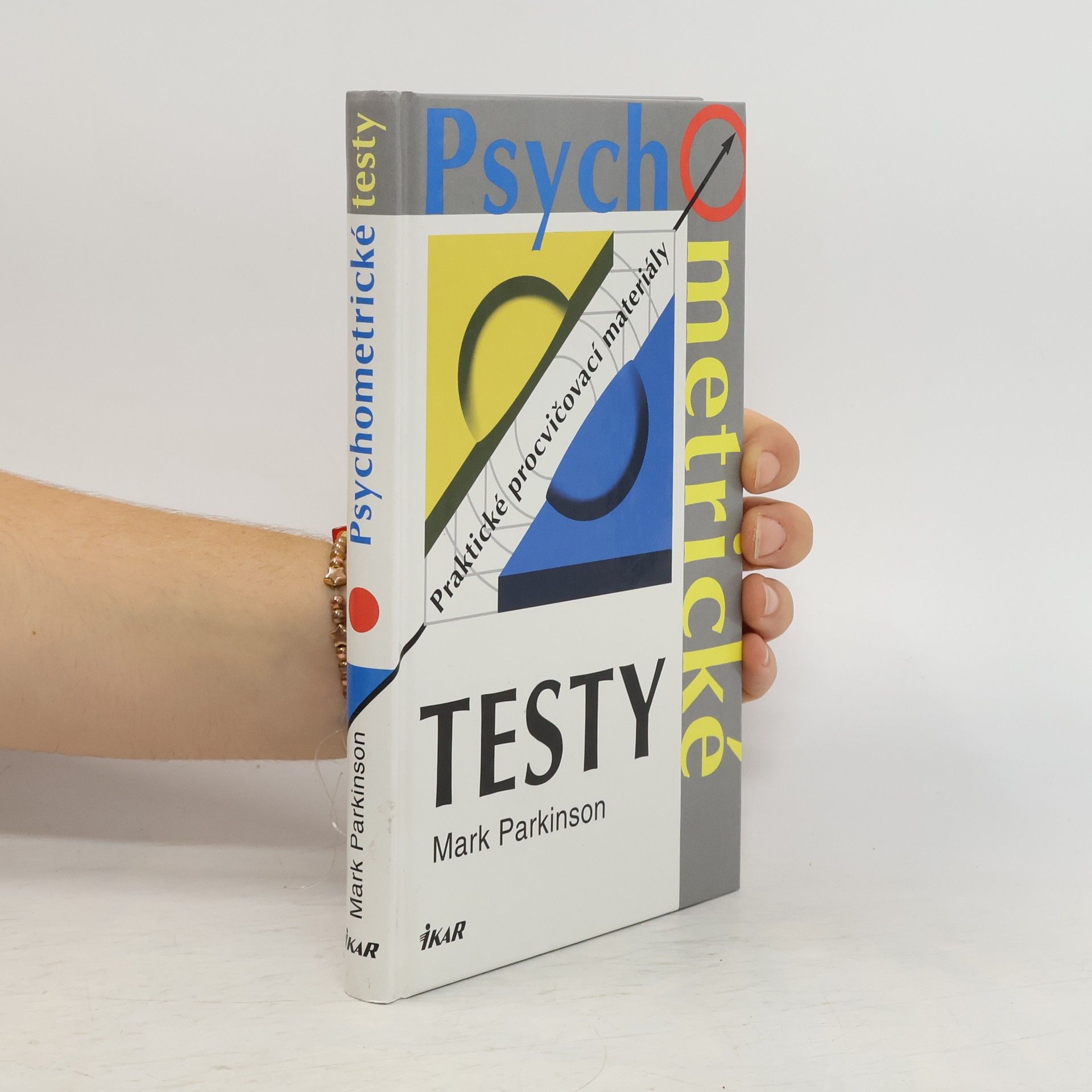 Mark Parkinson Psychometrické testy: Praktické procvičovací materiály