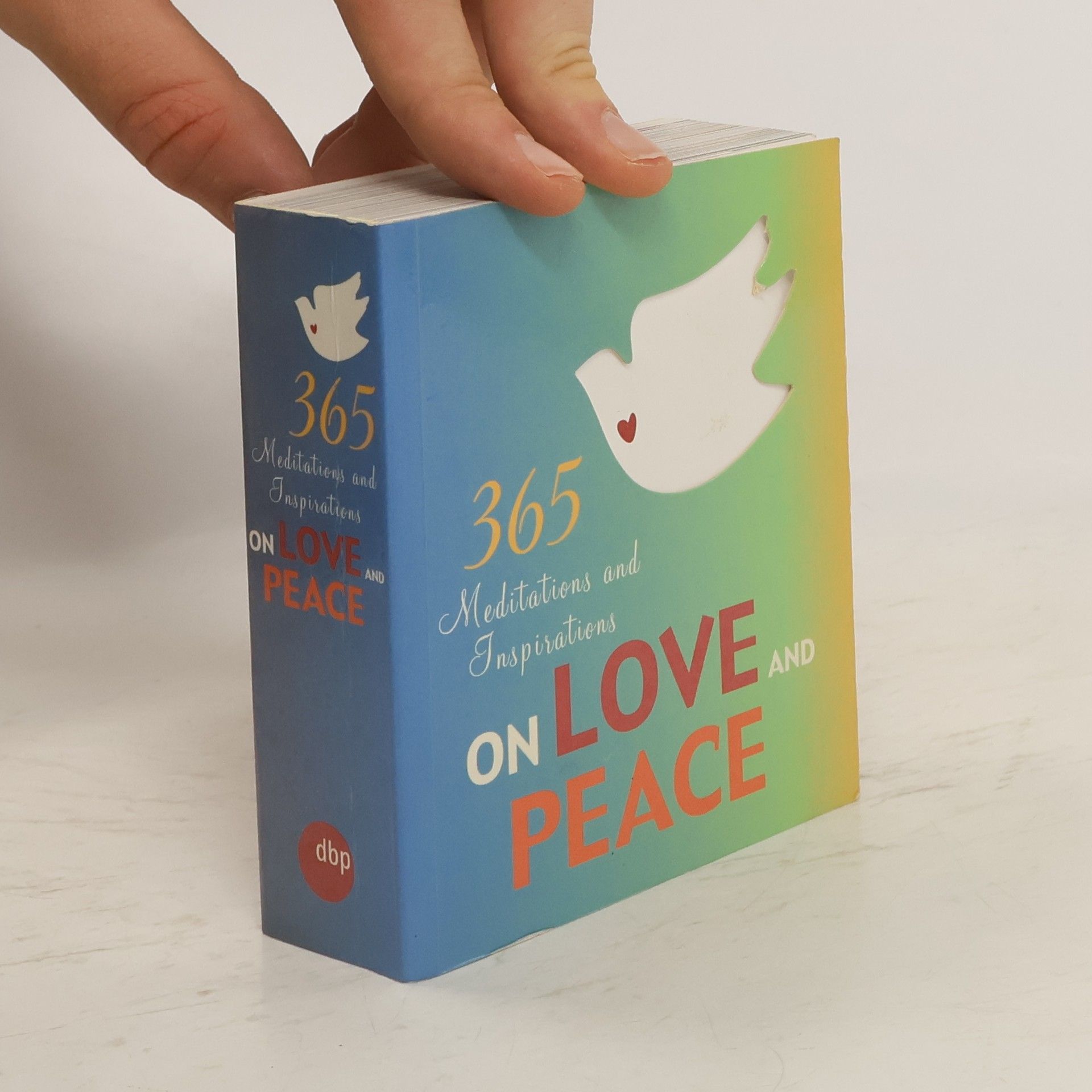 AA.VV. 365 Meditations and Inspirations on Love and Peace