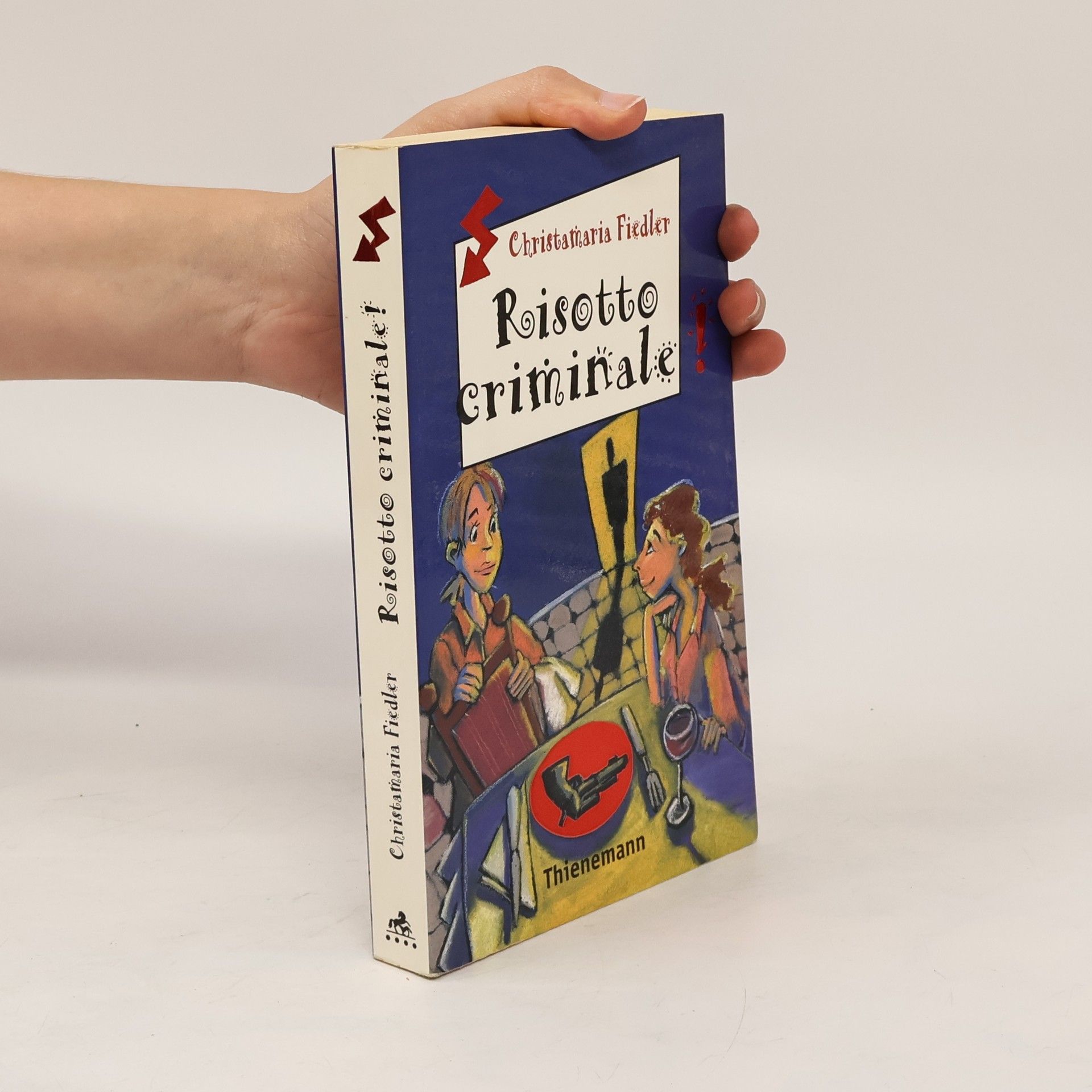 Christamaria Fiedler Risotto criminale !