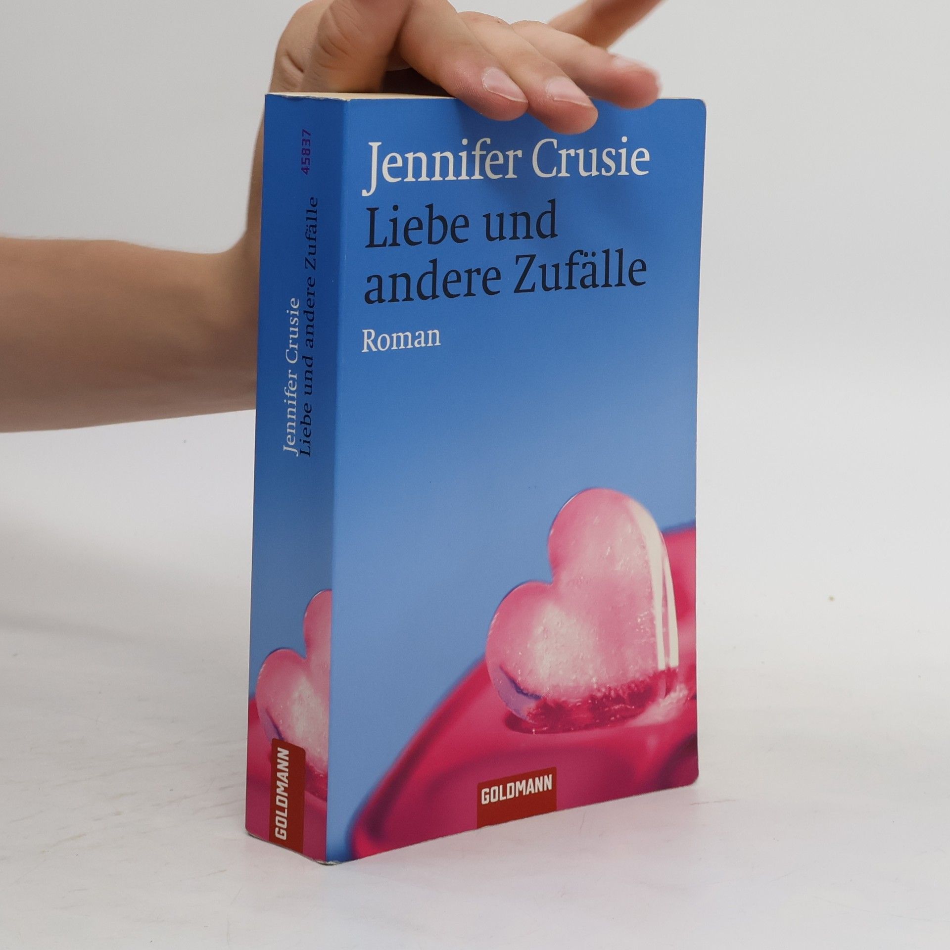 Jennifer Crusie Liebe und andere Zufälle